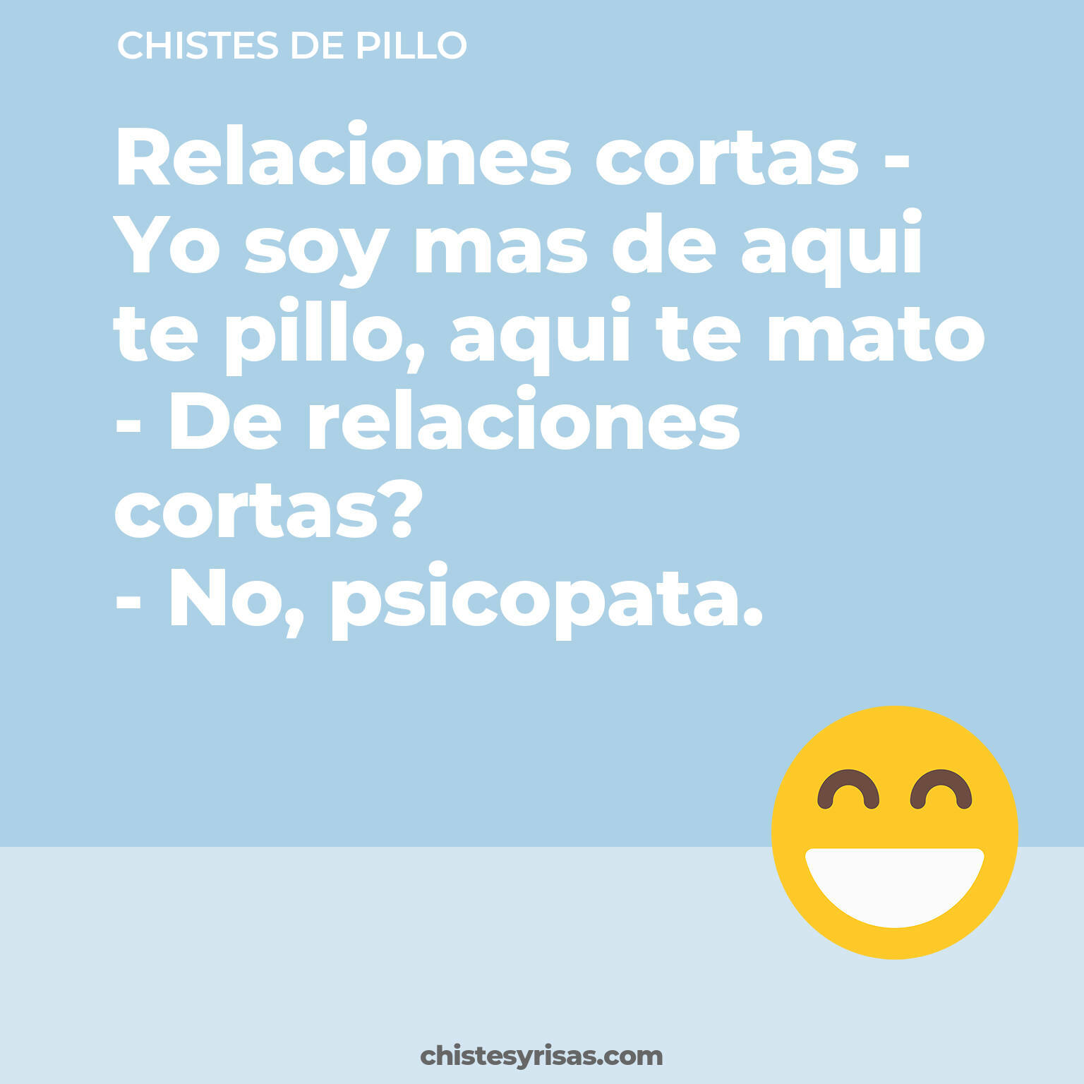 chistes de Pillo buenos