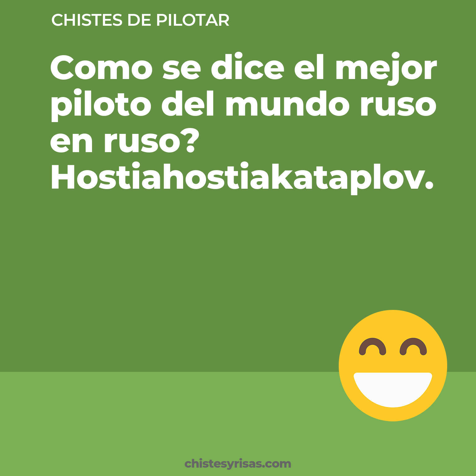 chistes de Pilotar cortos