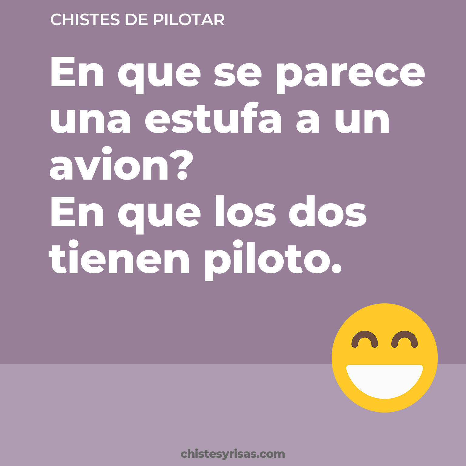 chistes de Pilotar más graciosos