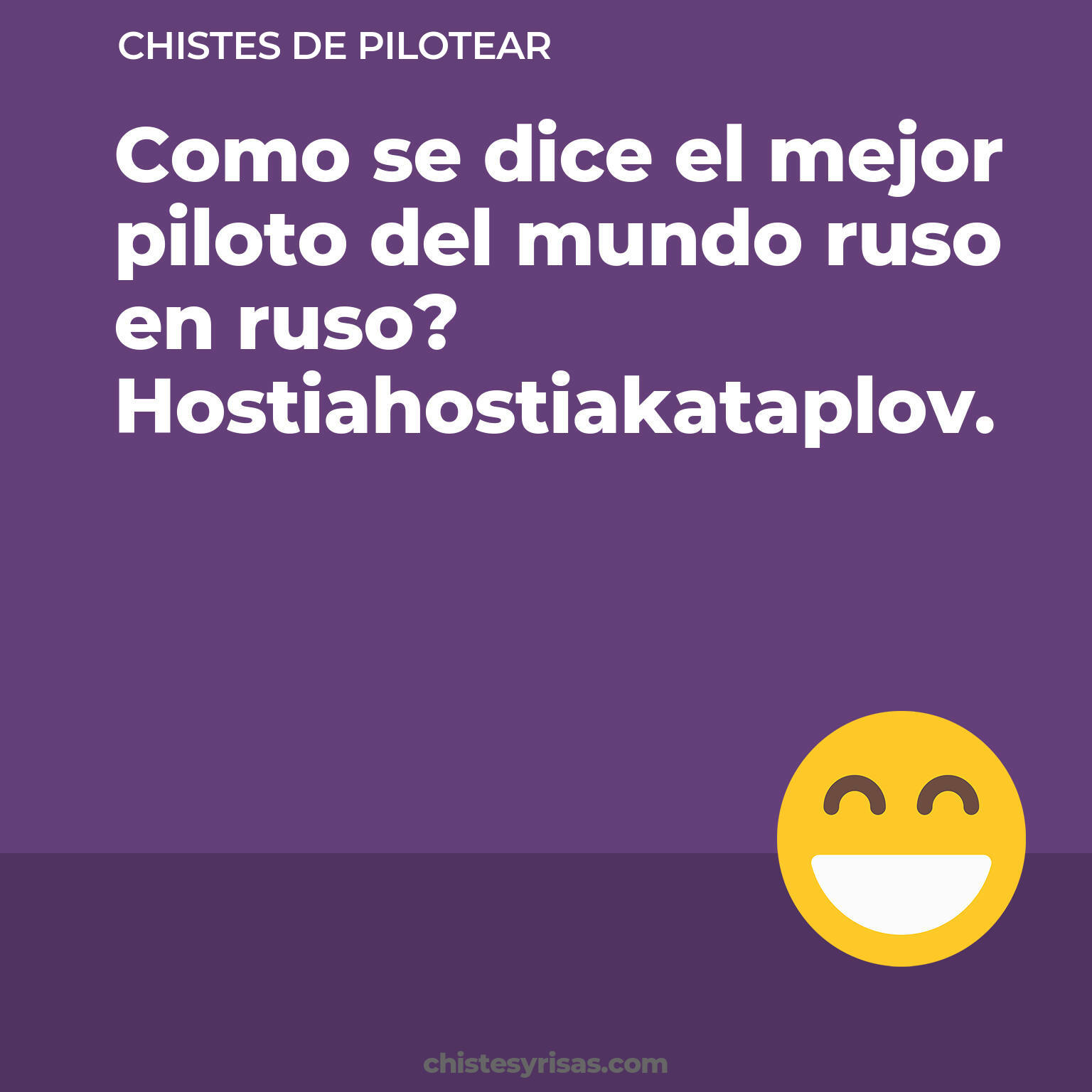 chistes de Pilotear cortos