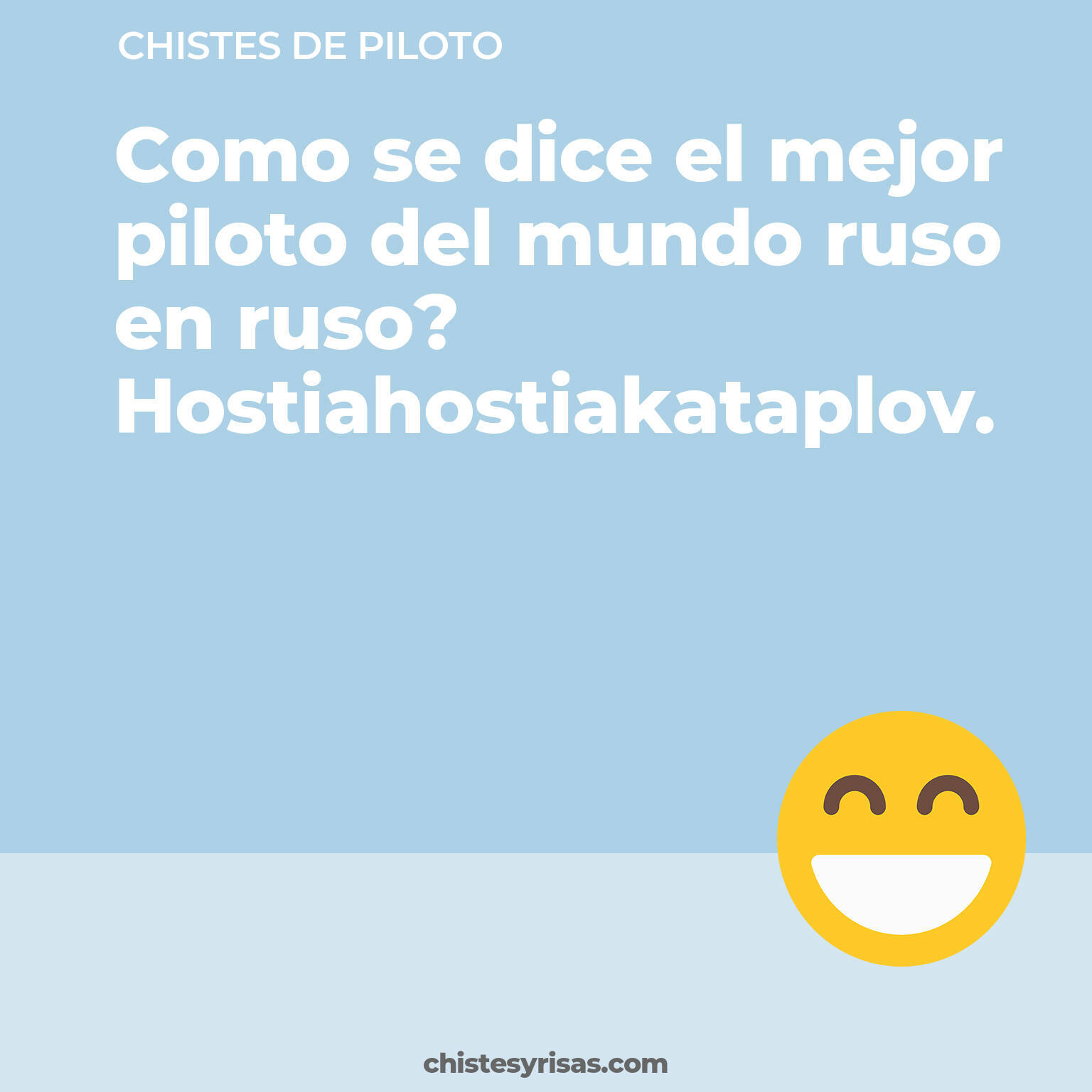 chistes de Piloto cortos