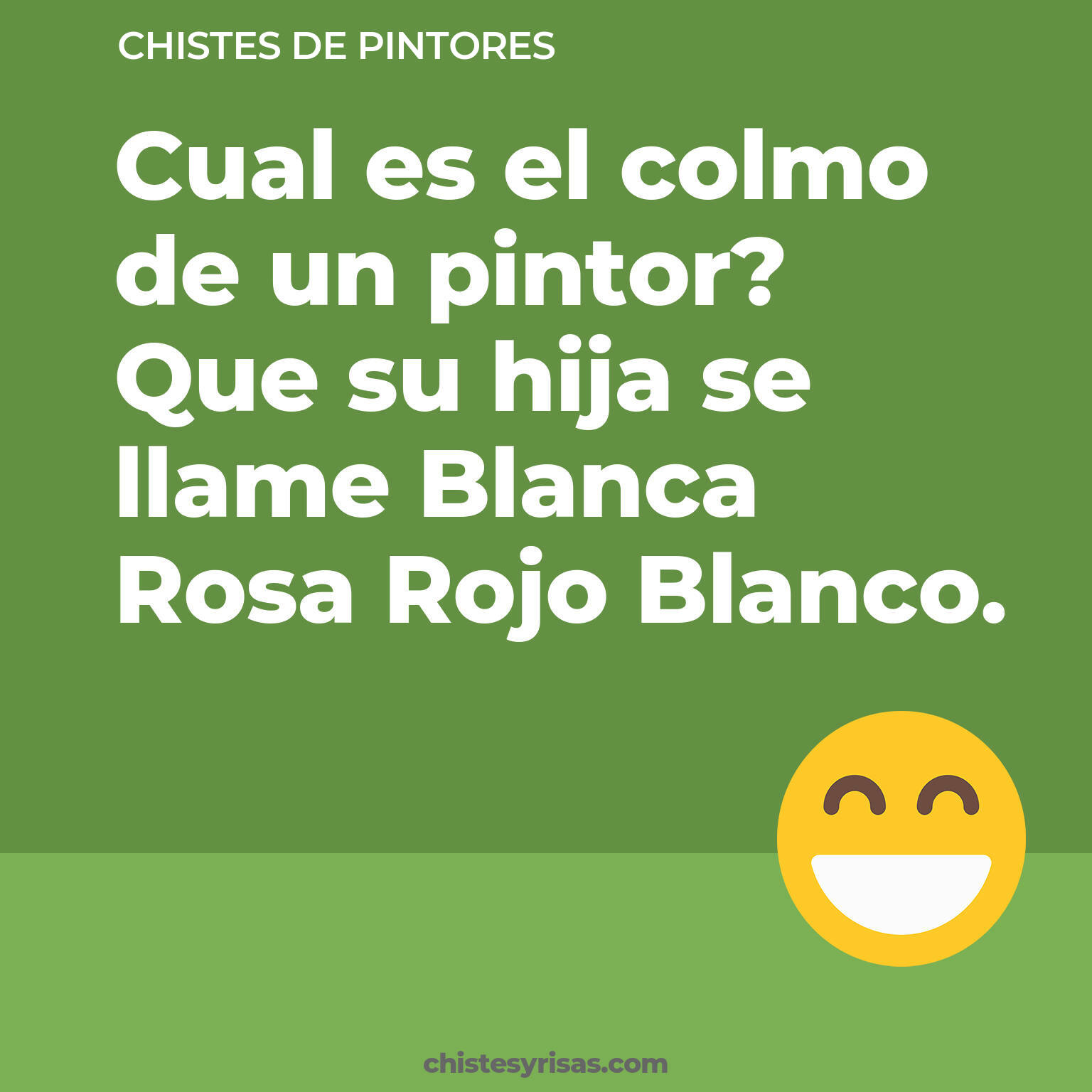 chistes de Pintores cortos