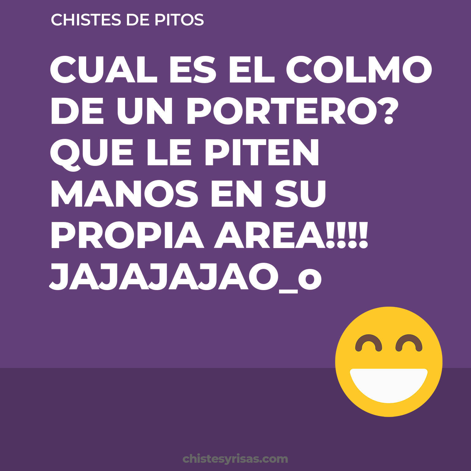 chistes de Pitos buenos