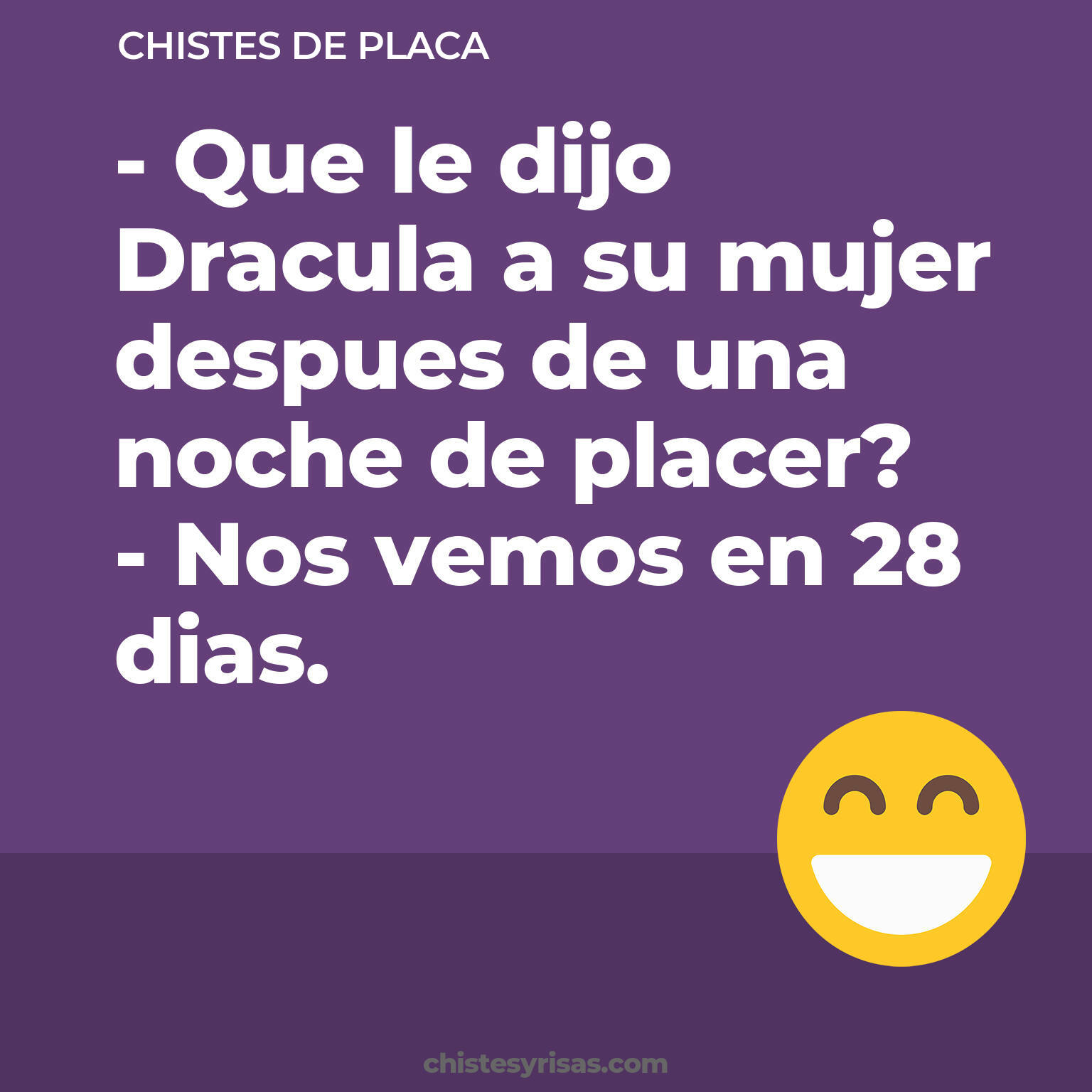 chistes de Placa buenos