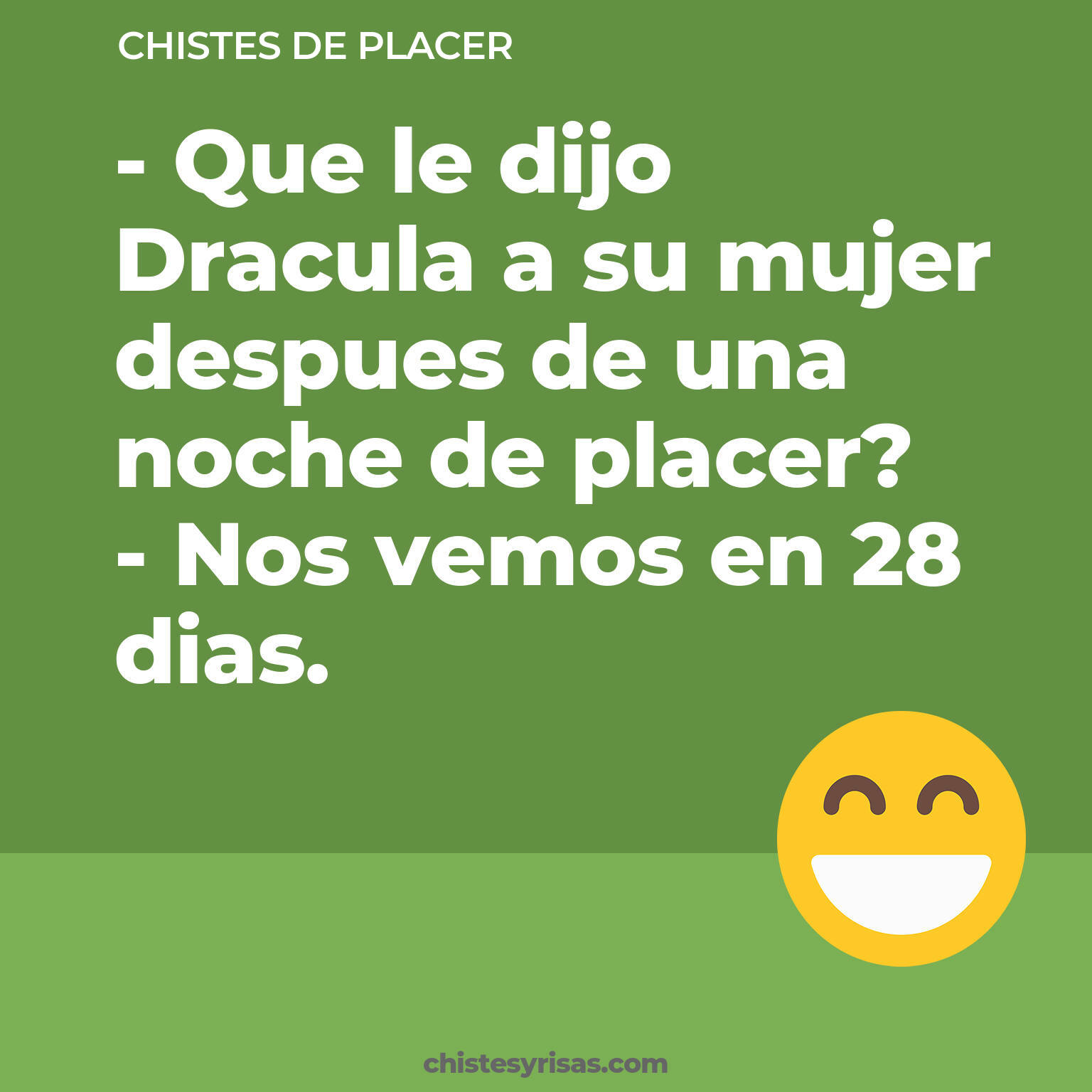 chistes de Placer buenos