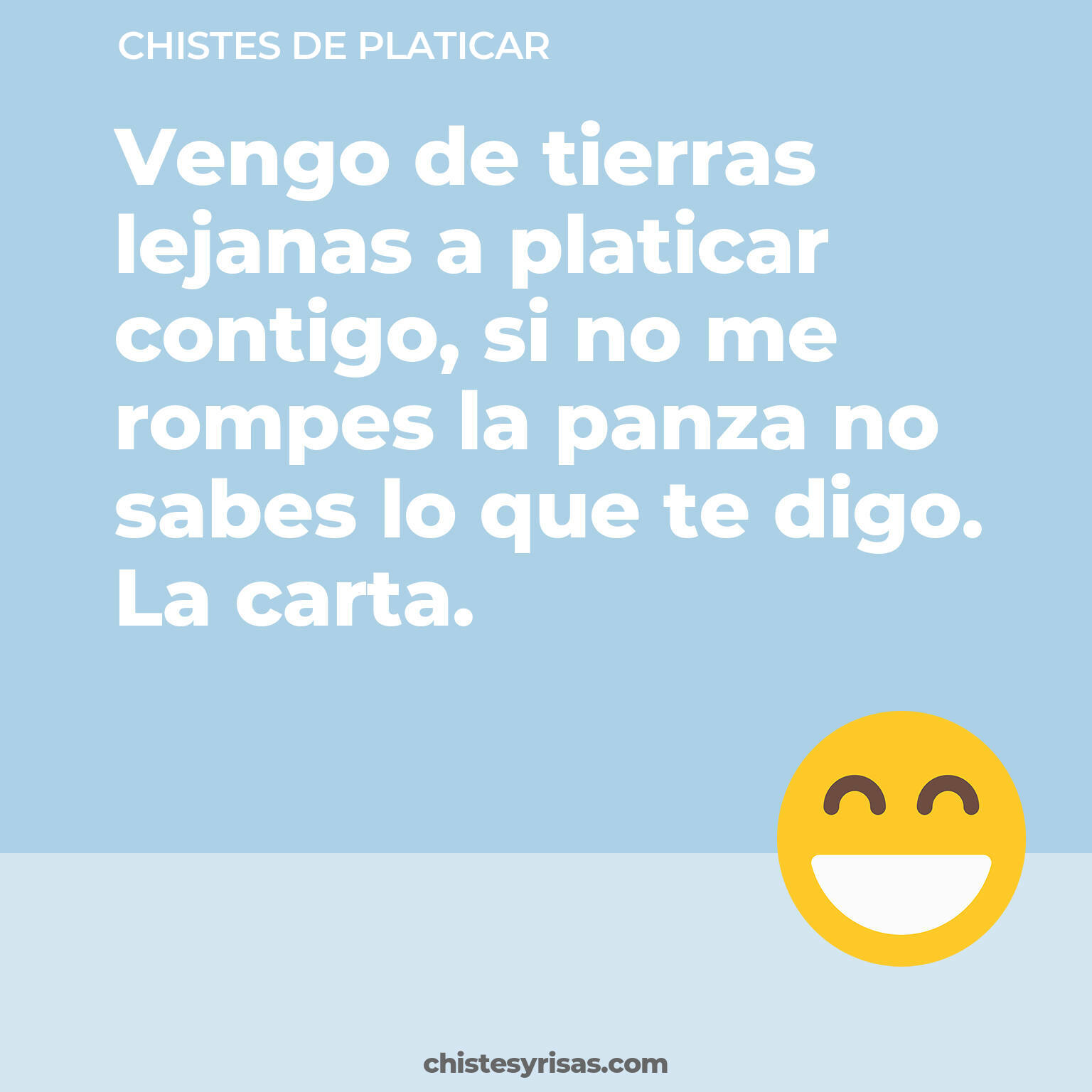 chistes de Platicar buenos