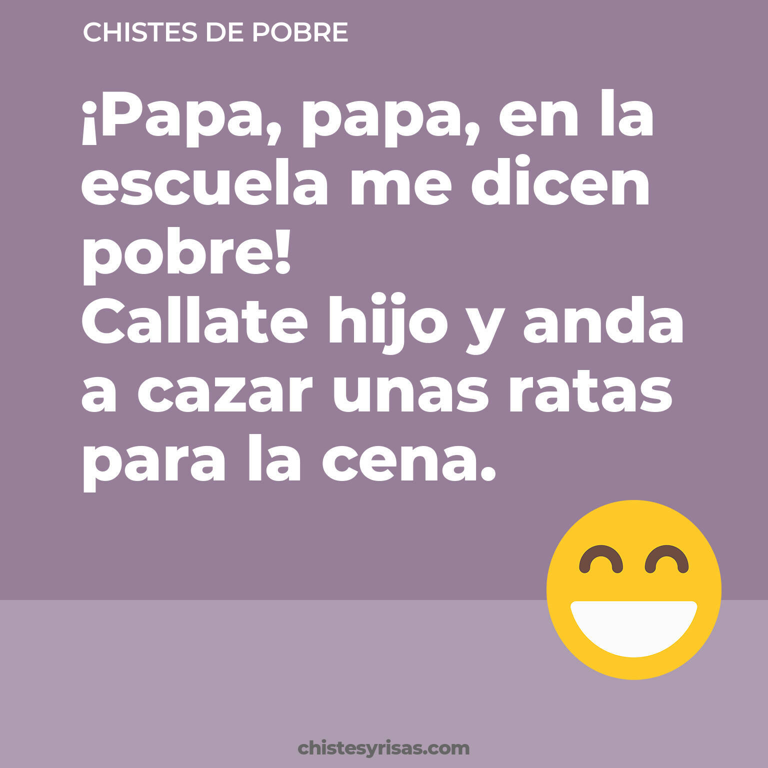 chistes de Pobre cortos