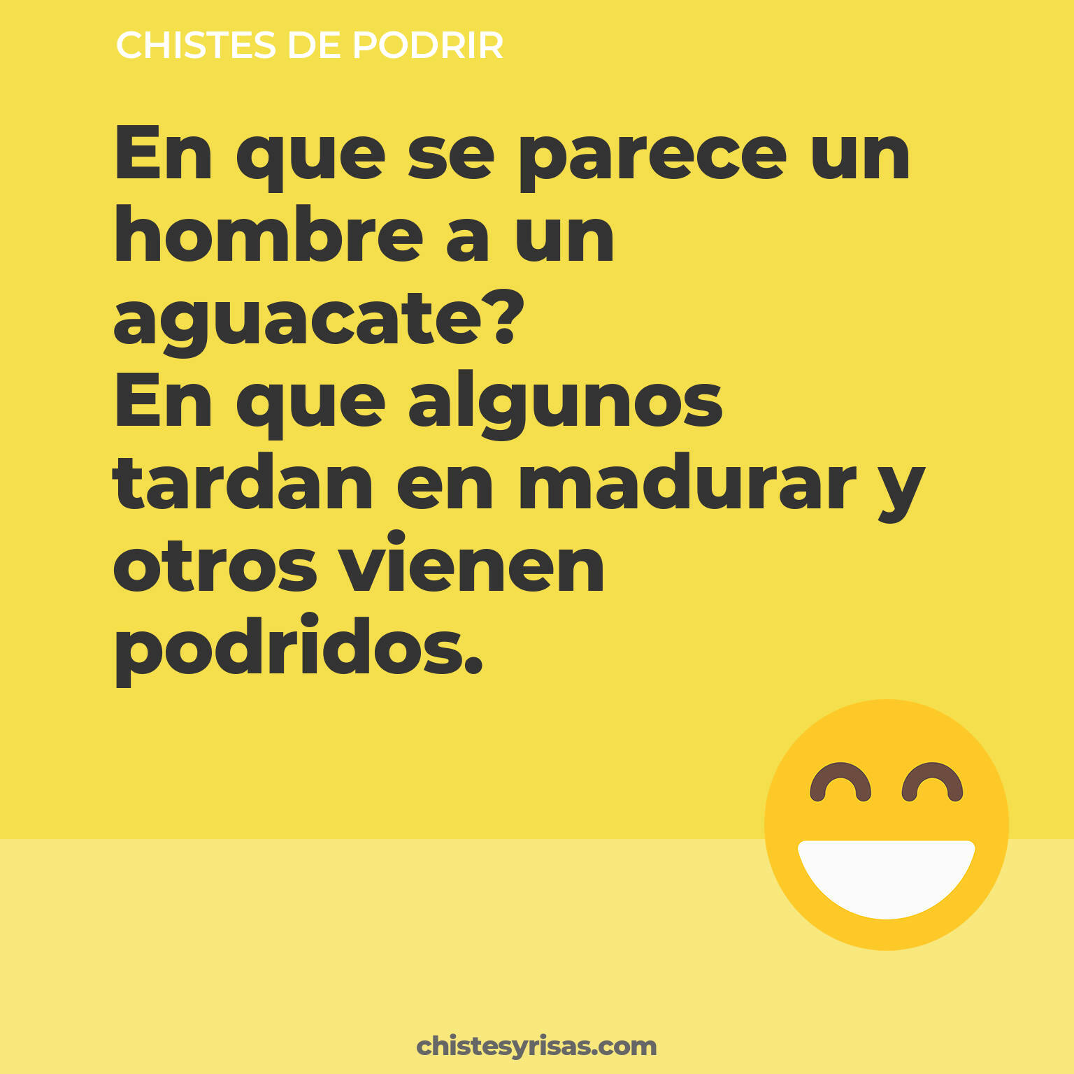 chistes de Podrir cortos