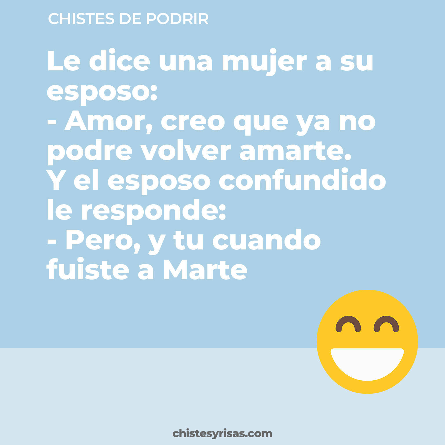 chistes de Podrir más graciosos