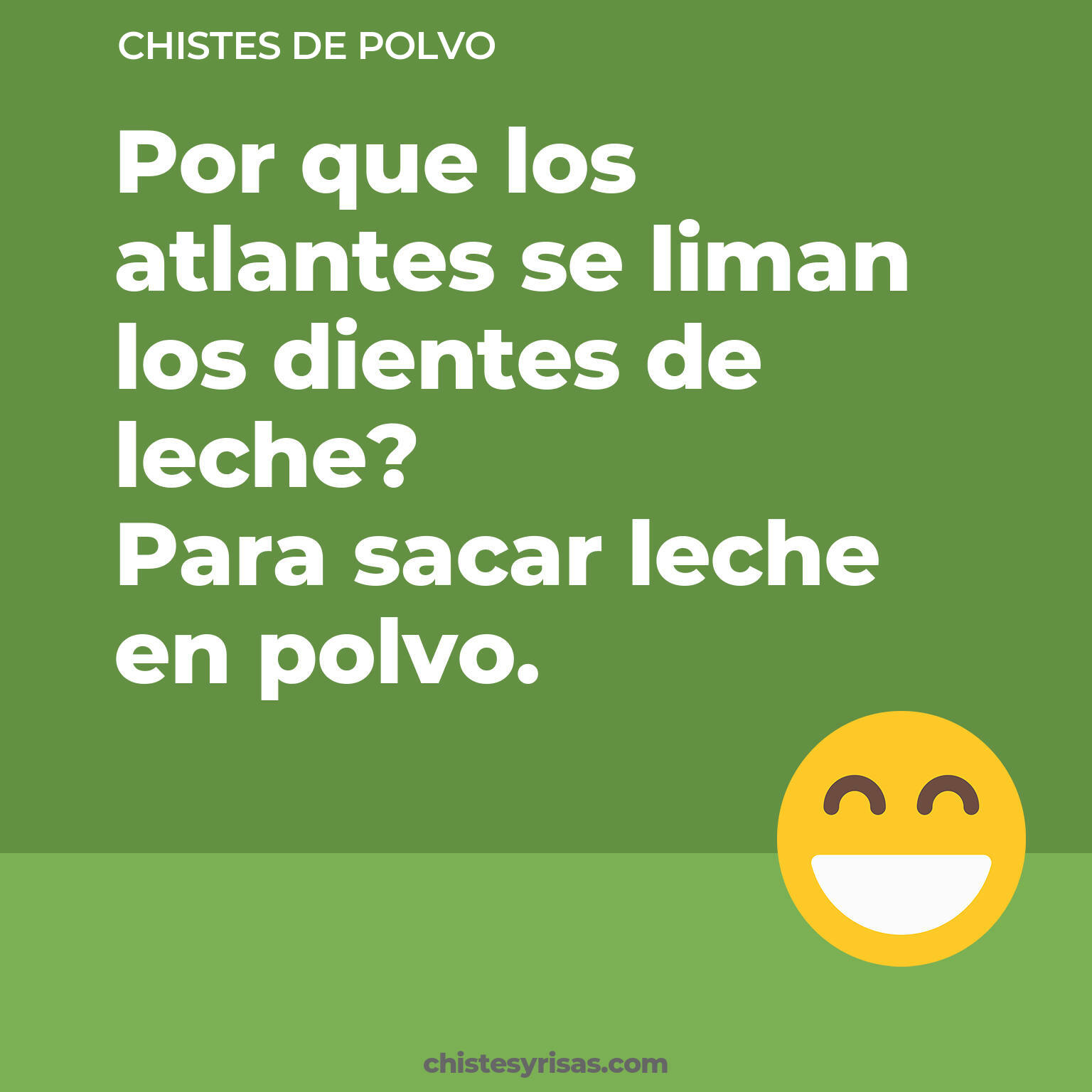 chistes de Polvo más graciosos