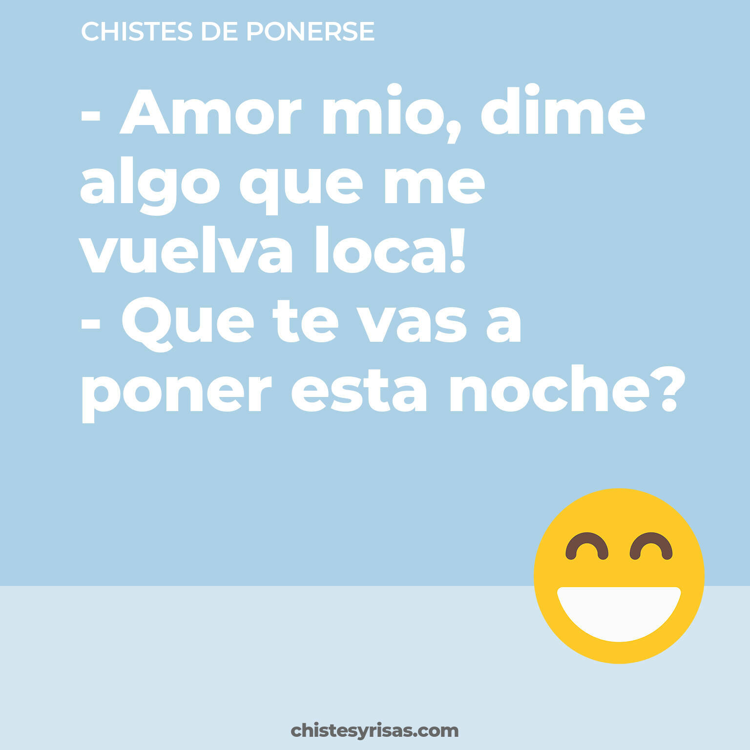 chistes de Ponerse cortos