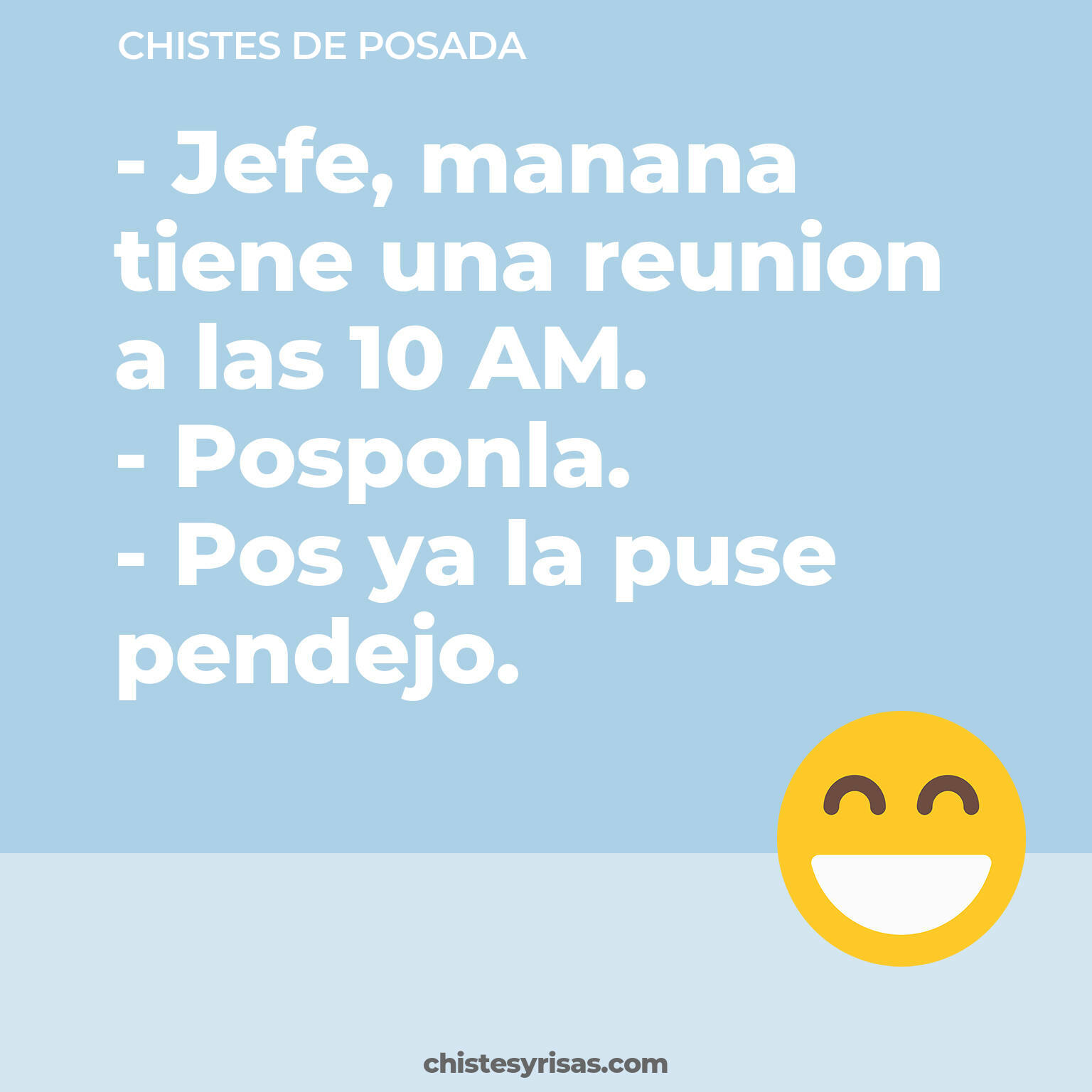 chistes de Posada buenos