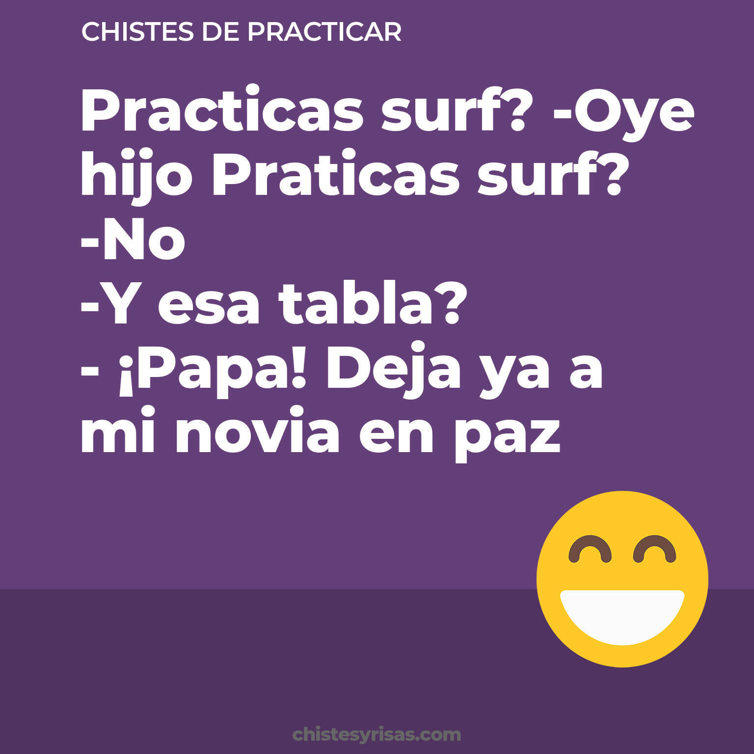 chistes de Practicar más graciosos