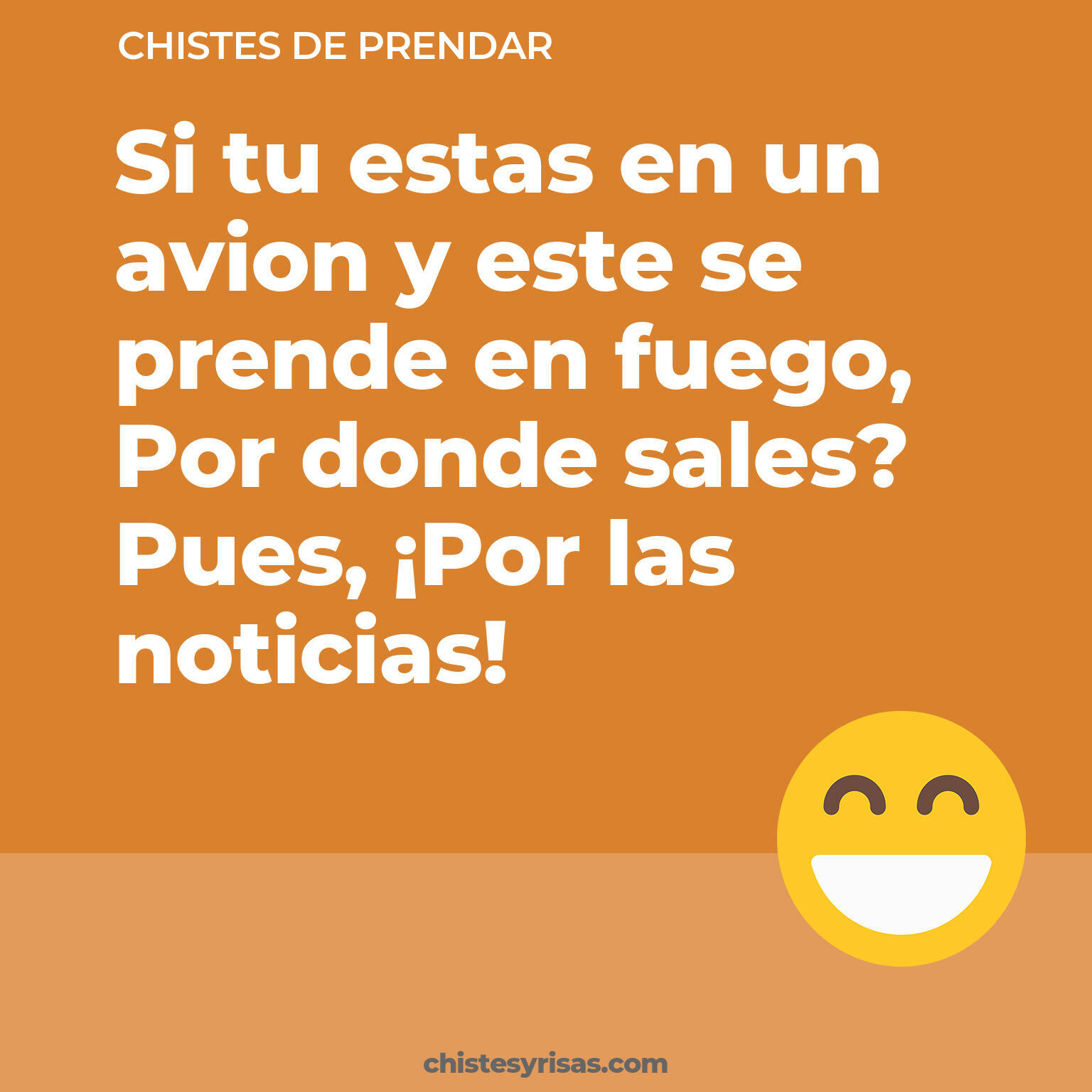 chistes de Prendar buenos