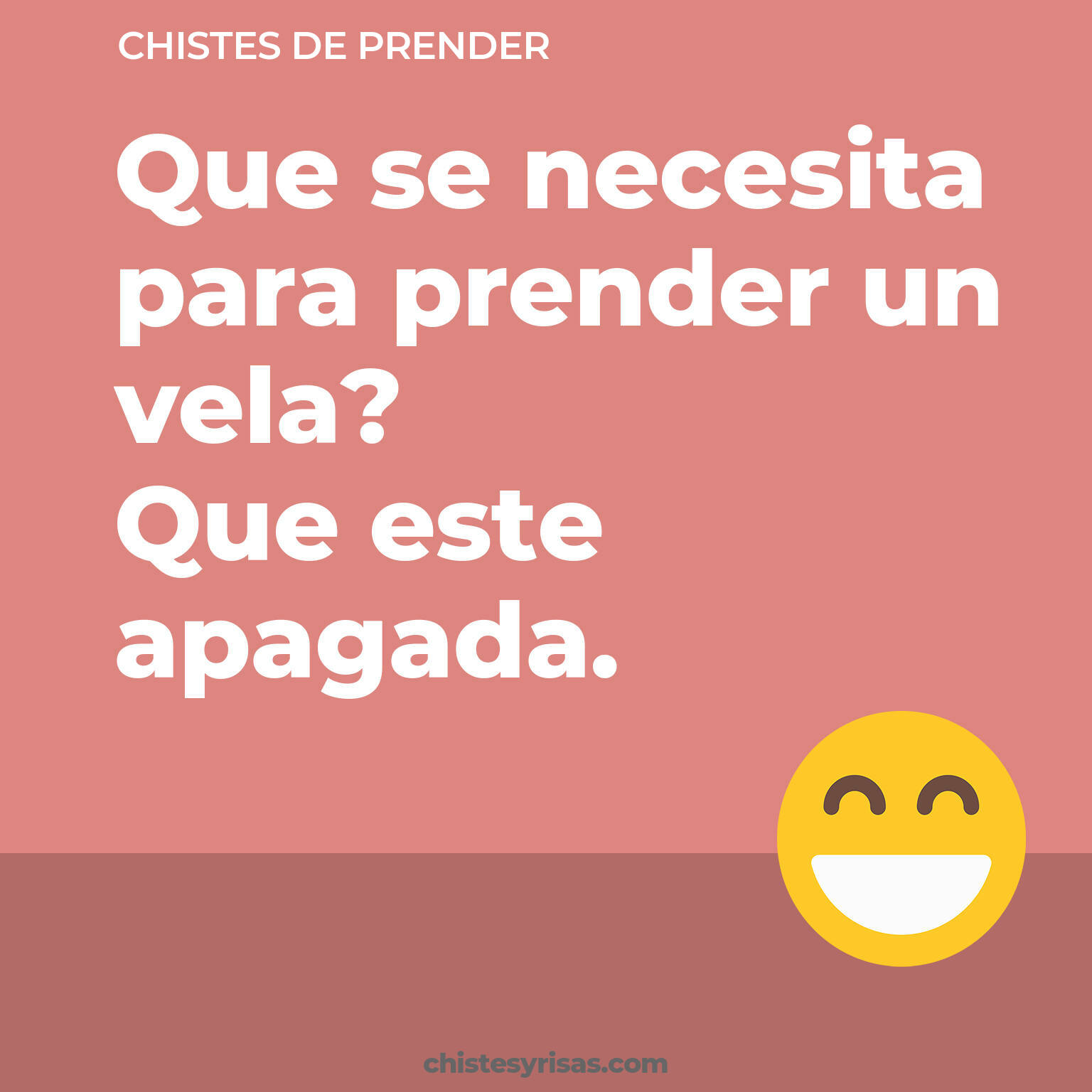 chistes de Prender cortos