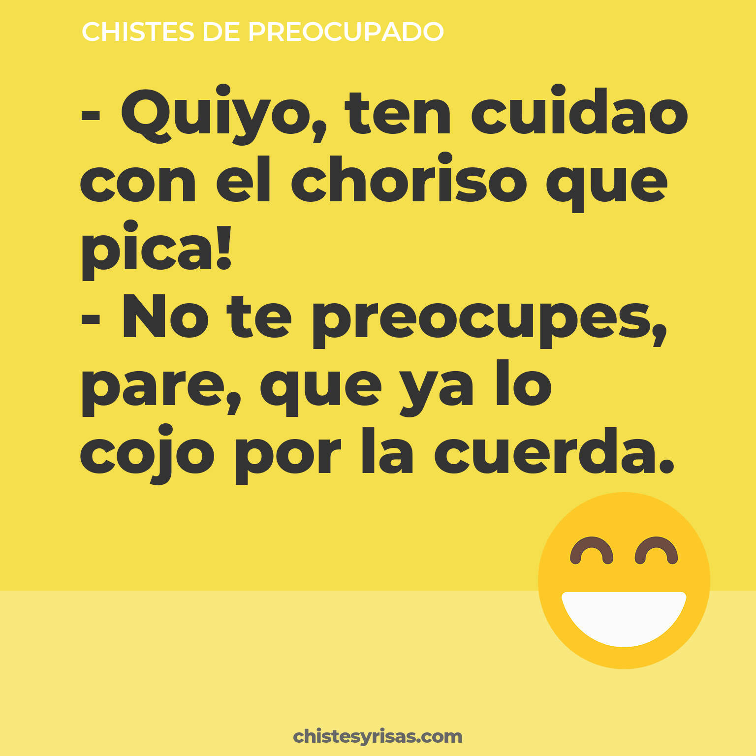 chistes de Preocupado cortos