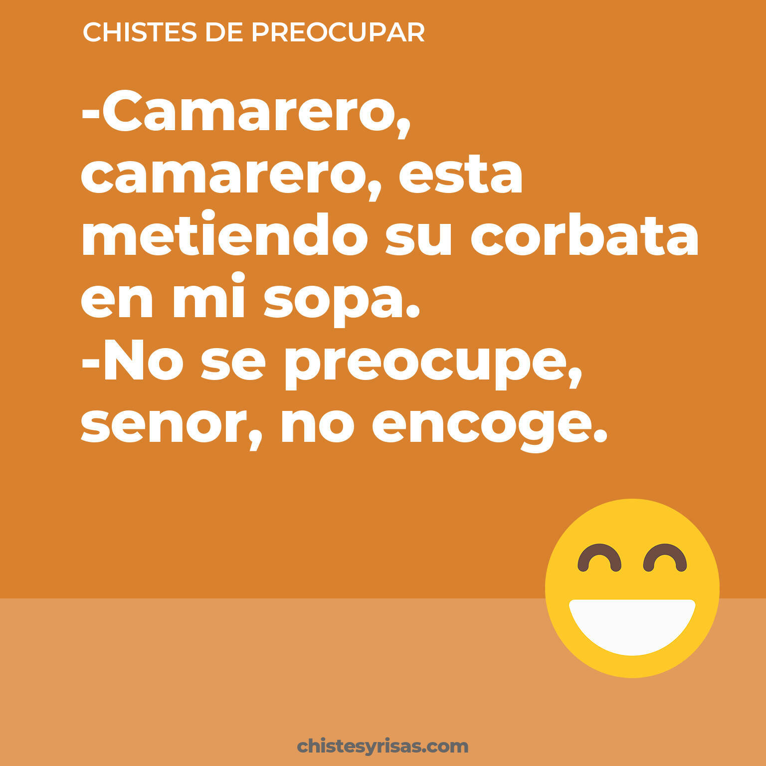 chistes de Preocupar buenos