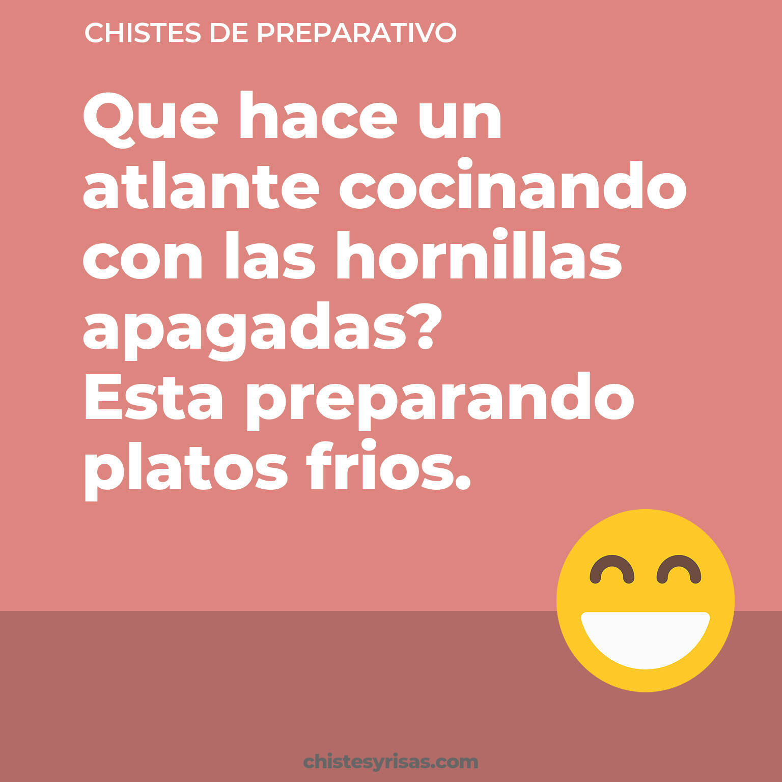 chistes de Preparativo más graciosos