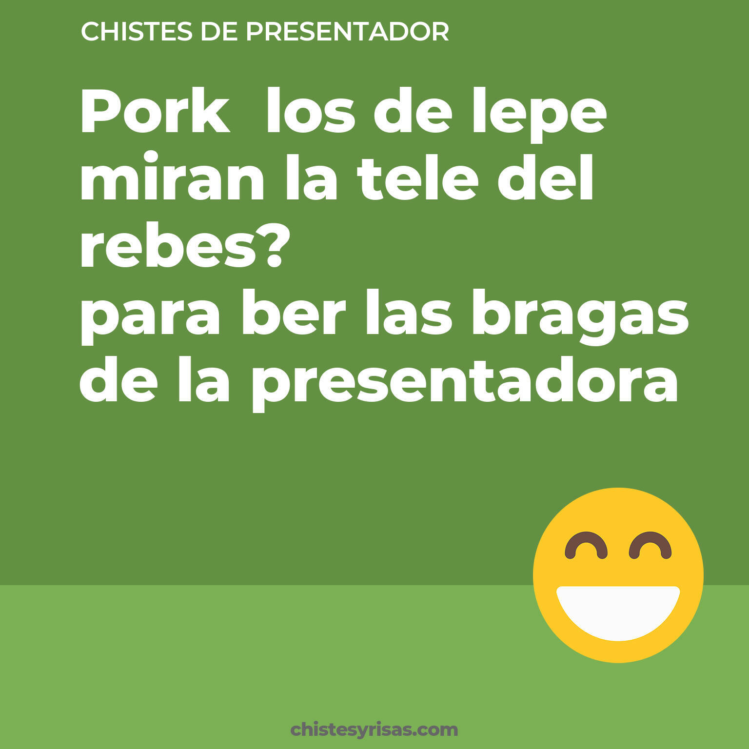 chistes de Presentador más graciosos