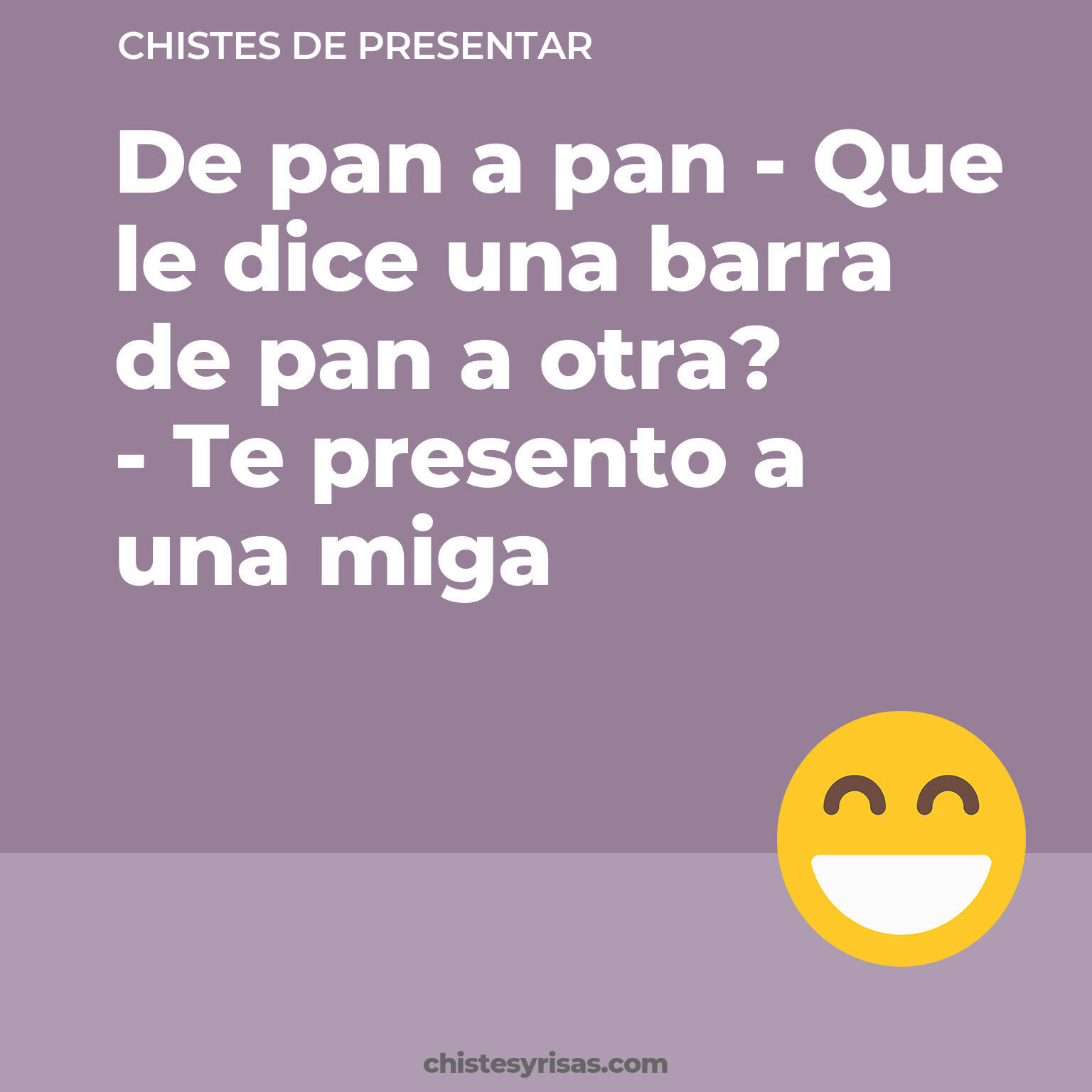 chistes de Presentar buenos