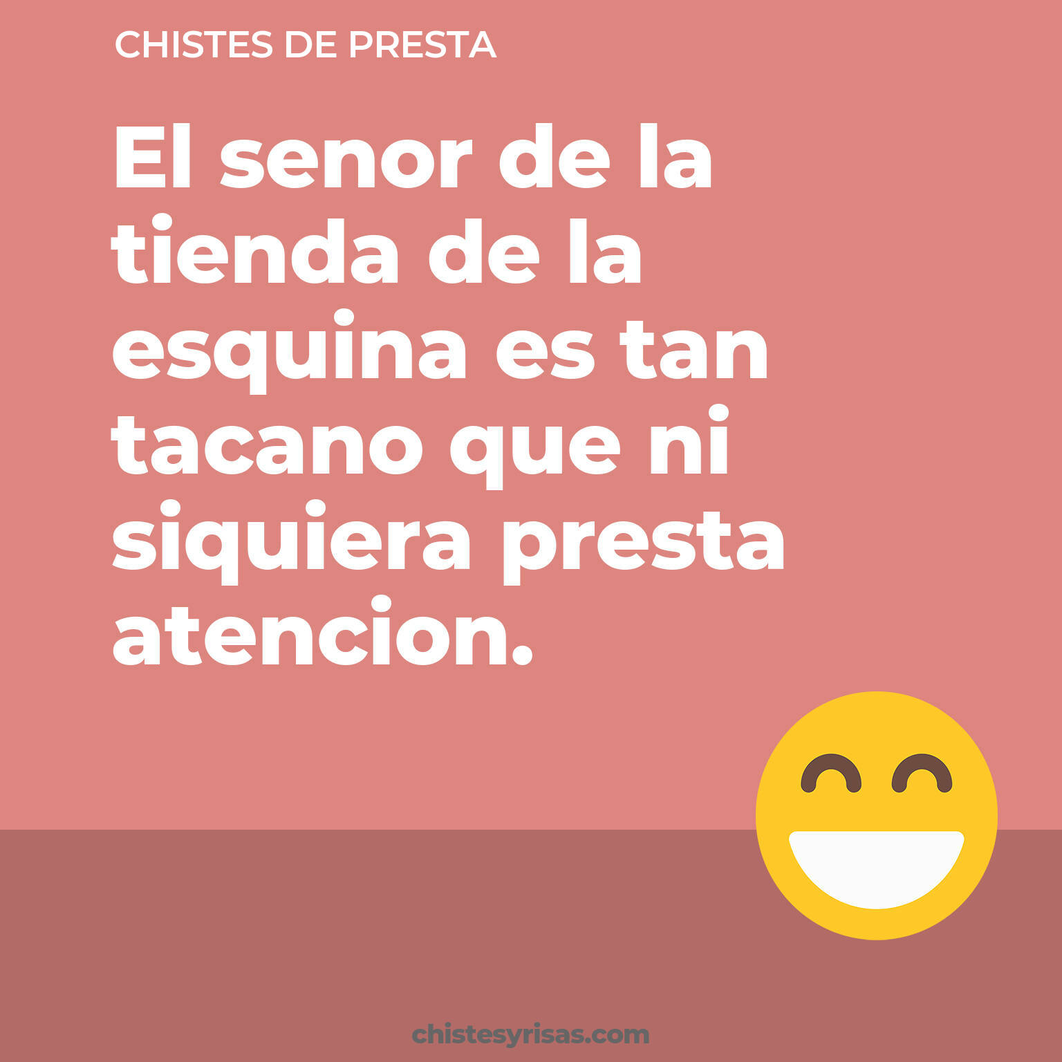 chistes de Presta más graciosos