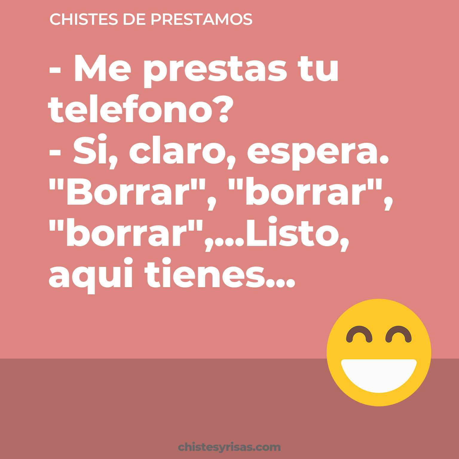 chistes de Prestamos cortos