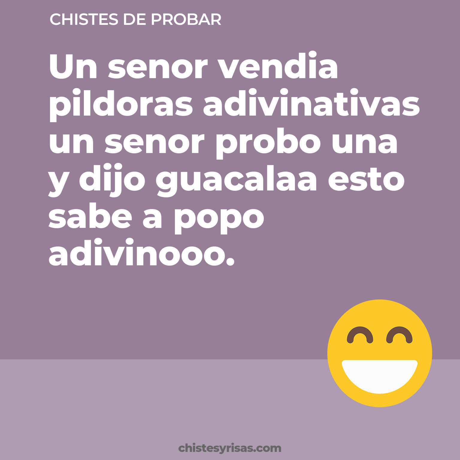 chistes de Probar buenos