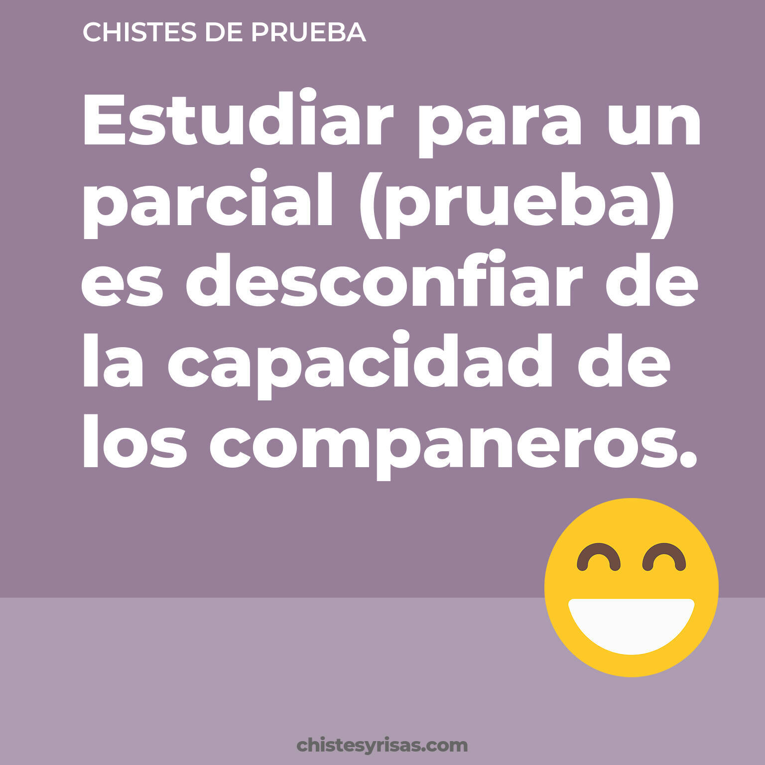 chistes de Prueba buenos foto para reir