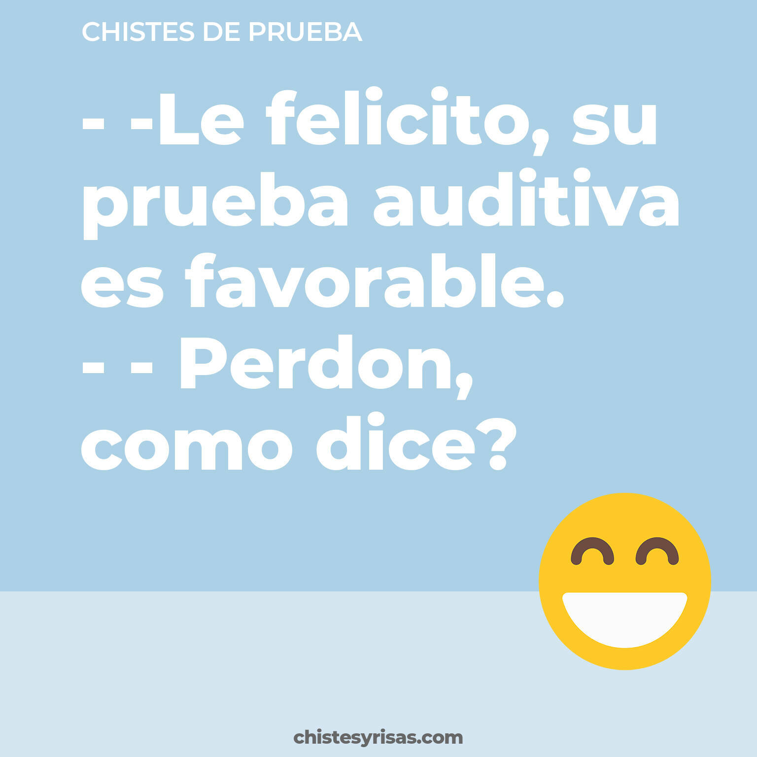 chistes de Prueba cortos