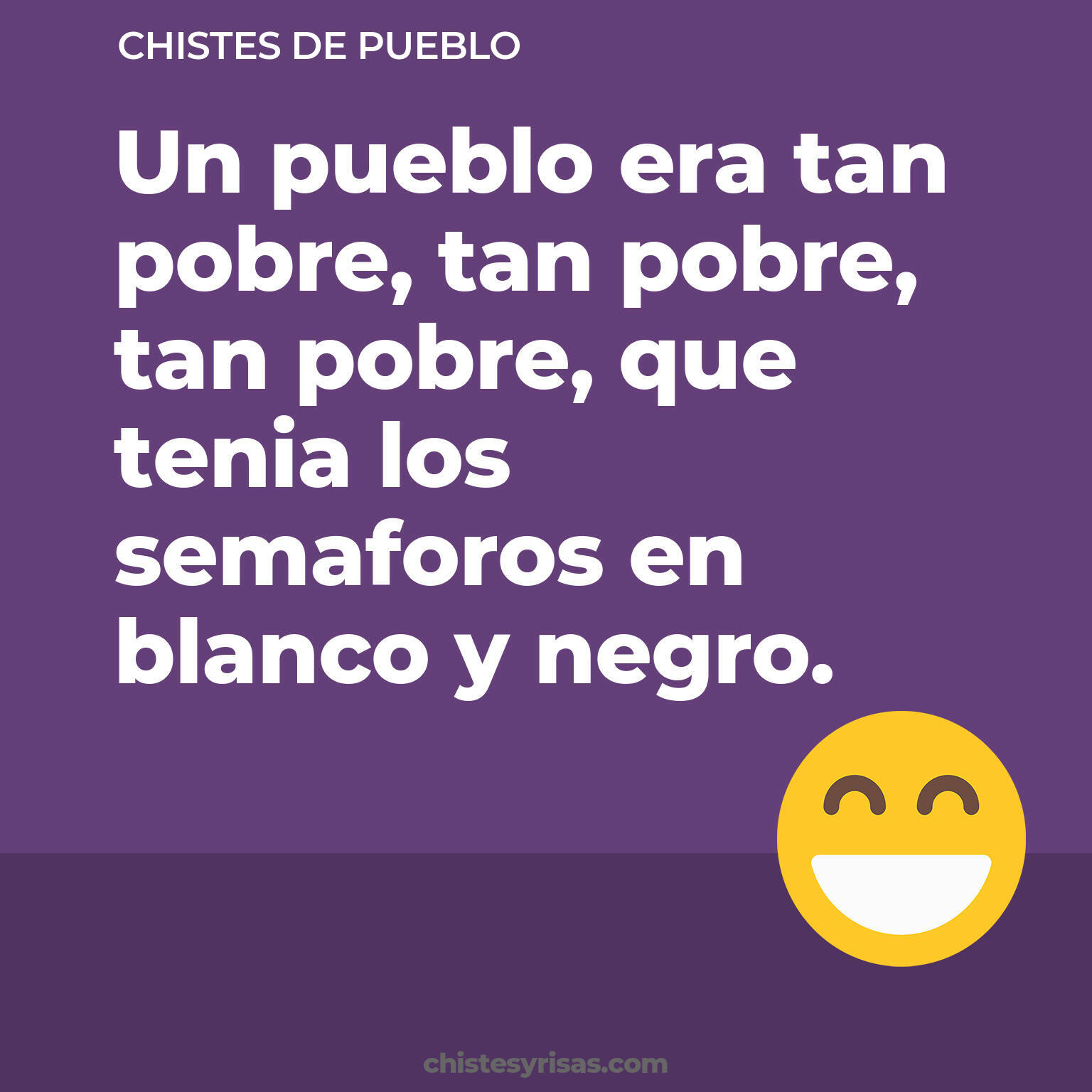 chistes de Pueblo cortos