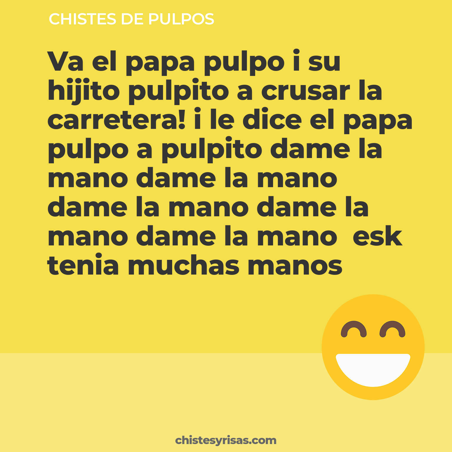 chistes de Pulpos cortos