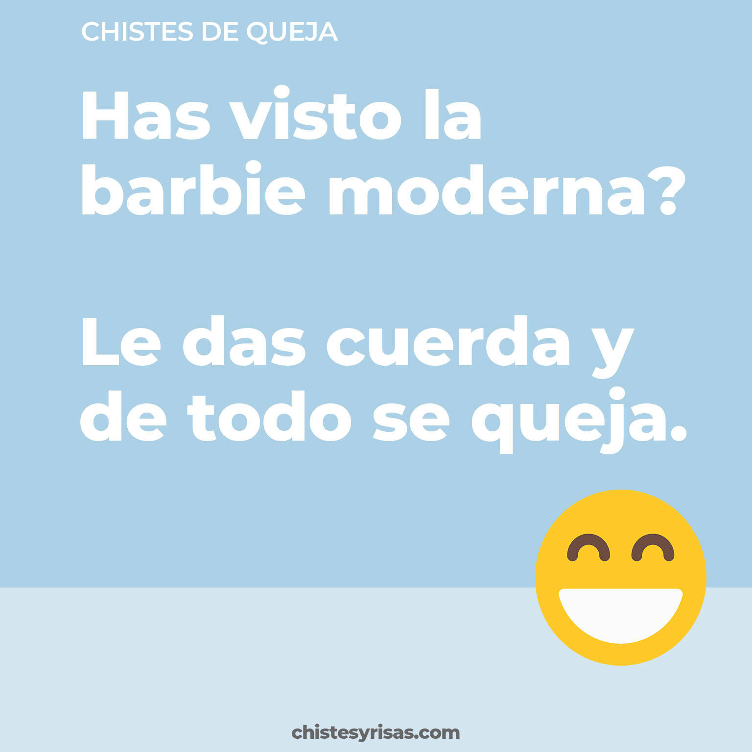 chistes de Queja más graciosos