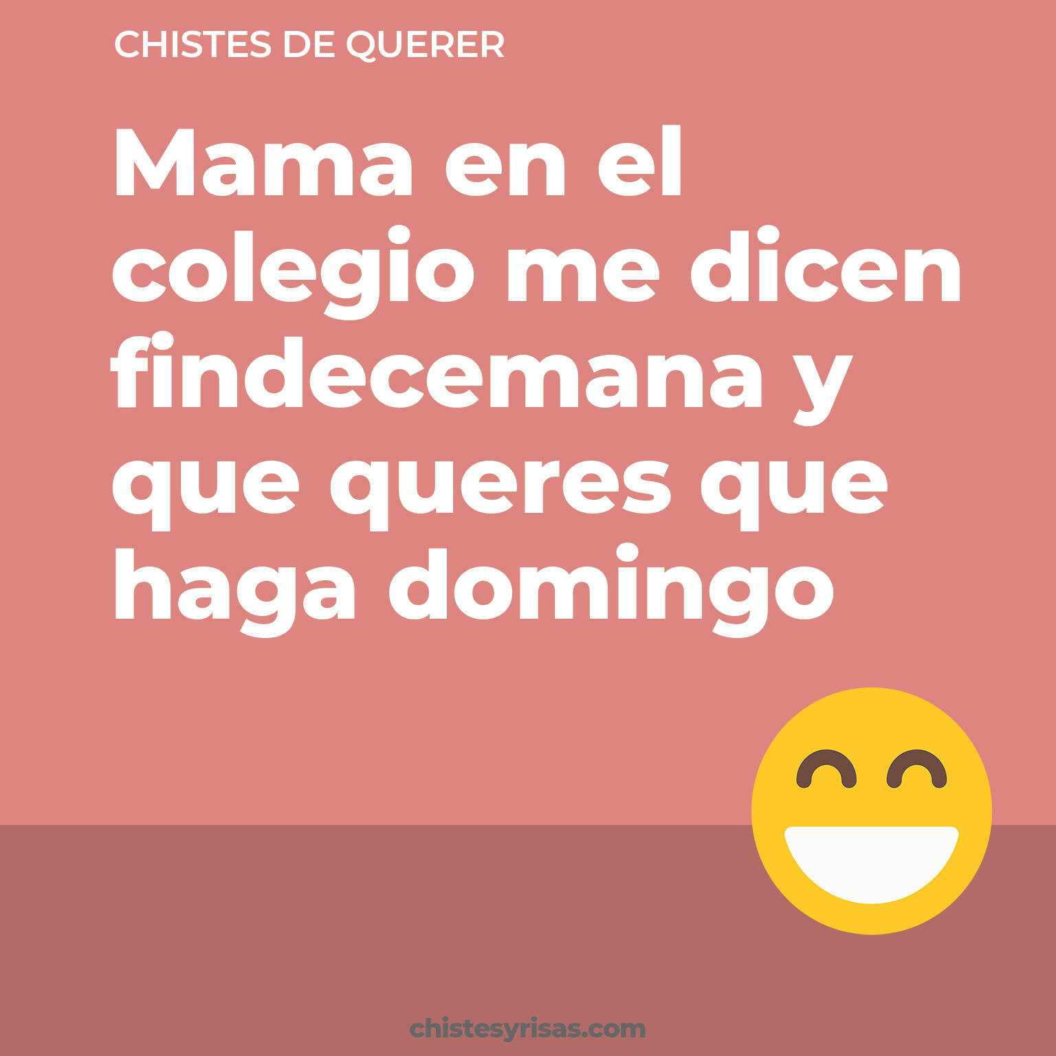 chistes de Querer más graciosos