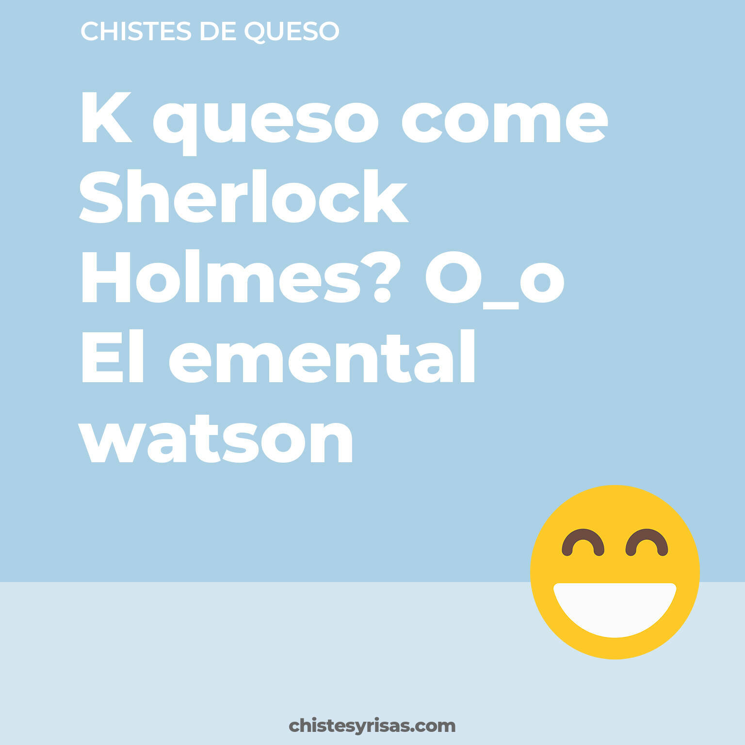 chistes de Queso más graciosos