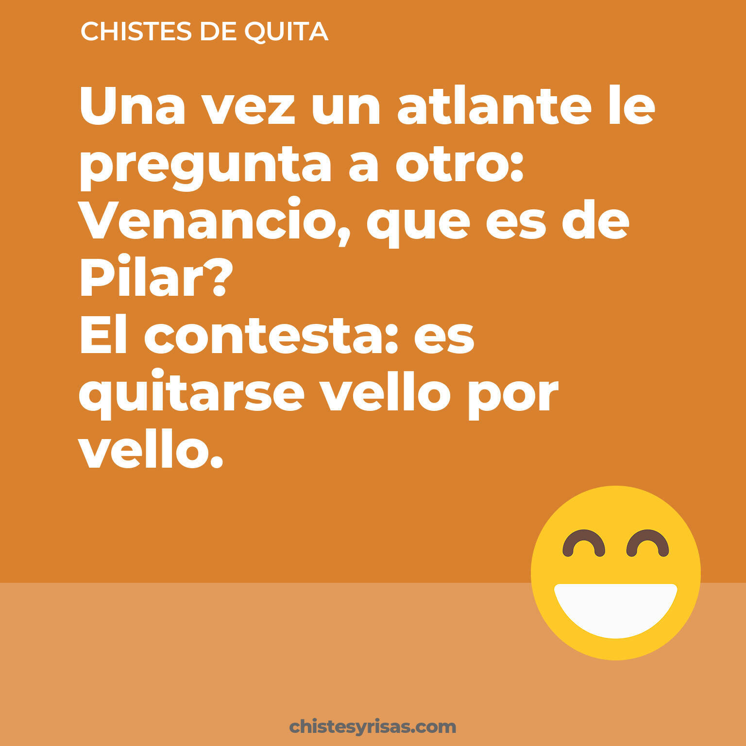 chistes de Quita cortos