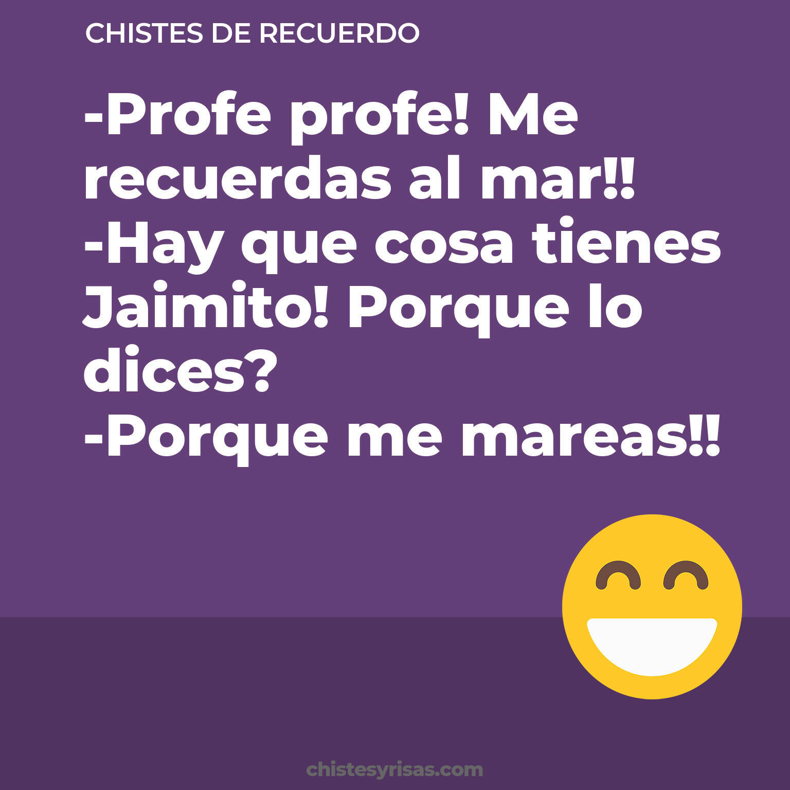 chistes de Recuerdo buenos