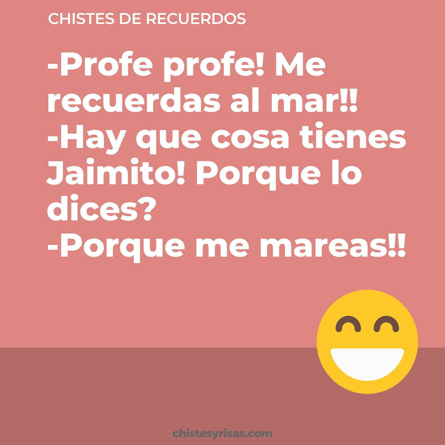 chistes de Recuerdos buenos