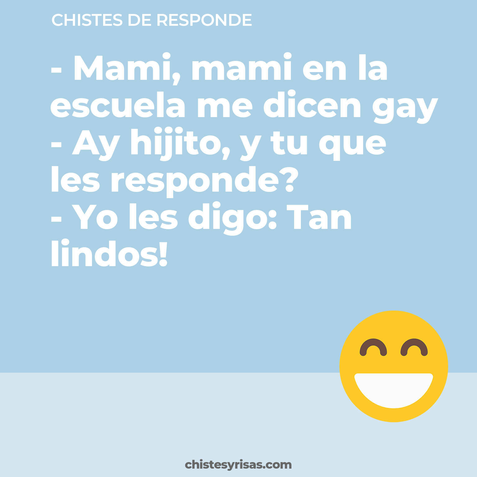 chistes de Responde buenos