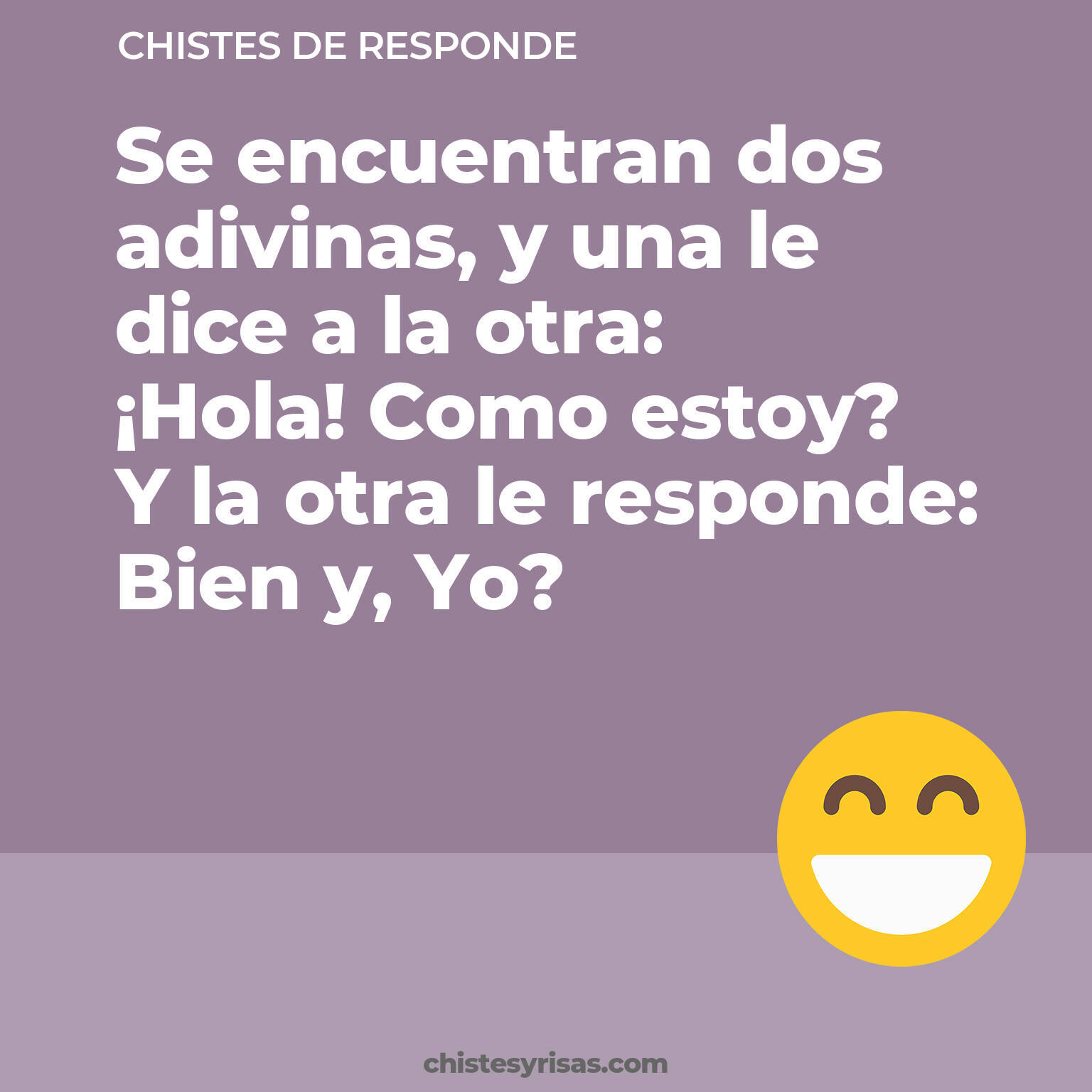 chistes de Responde más graciosos