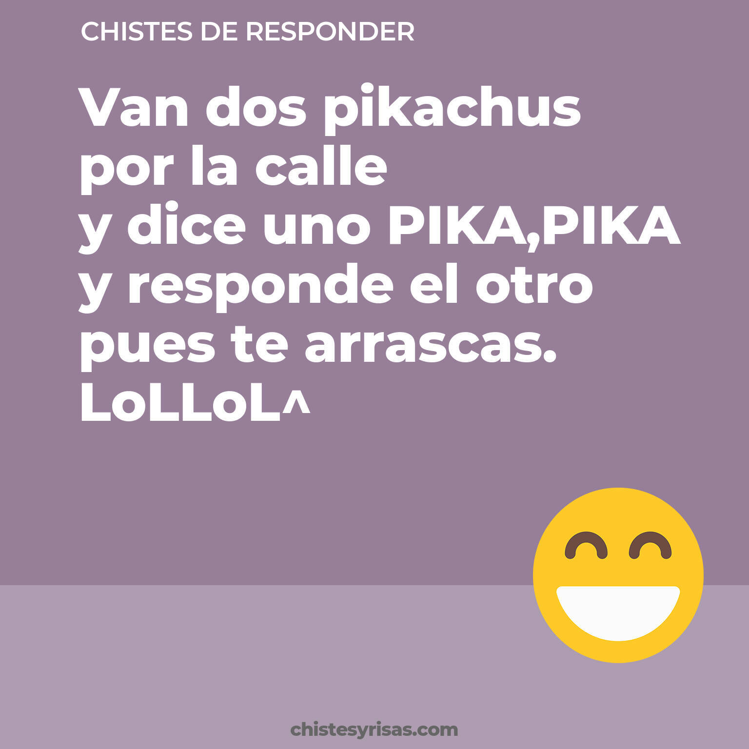 chistes de Responder cortos