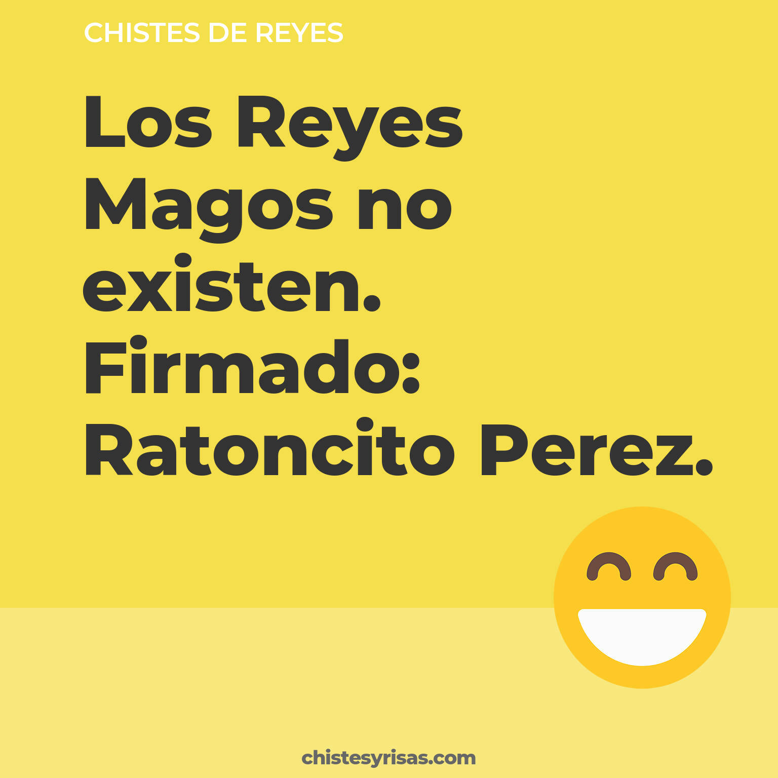 chistes de Reyes cortos