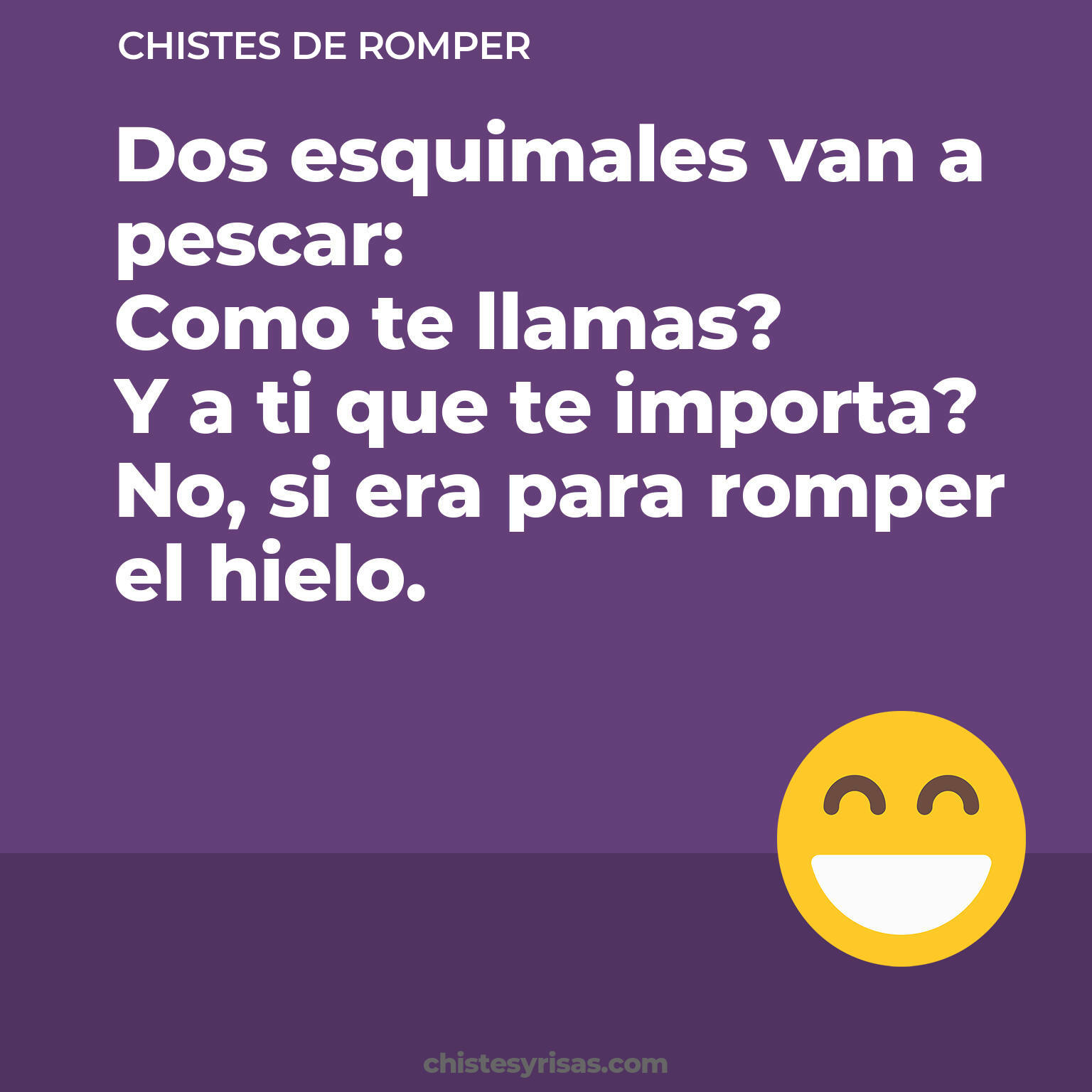 chistes de Romper cortos