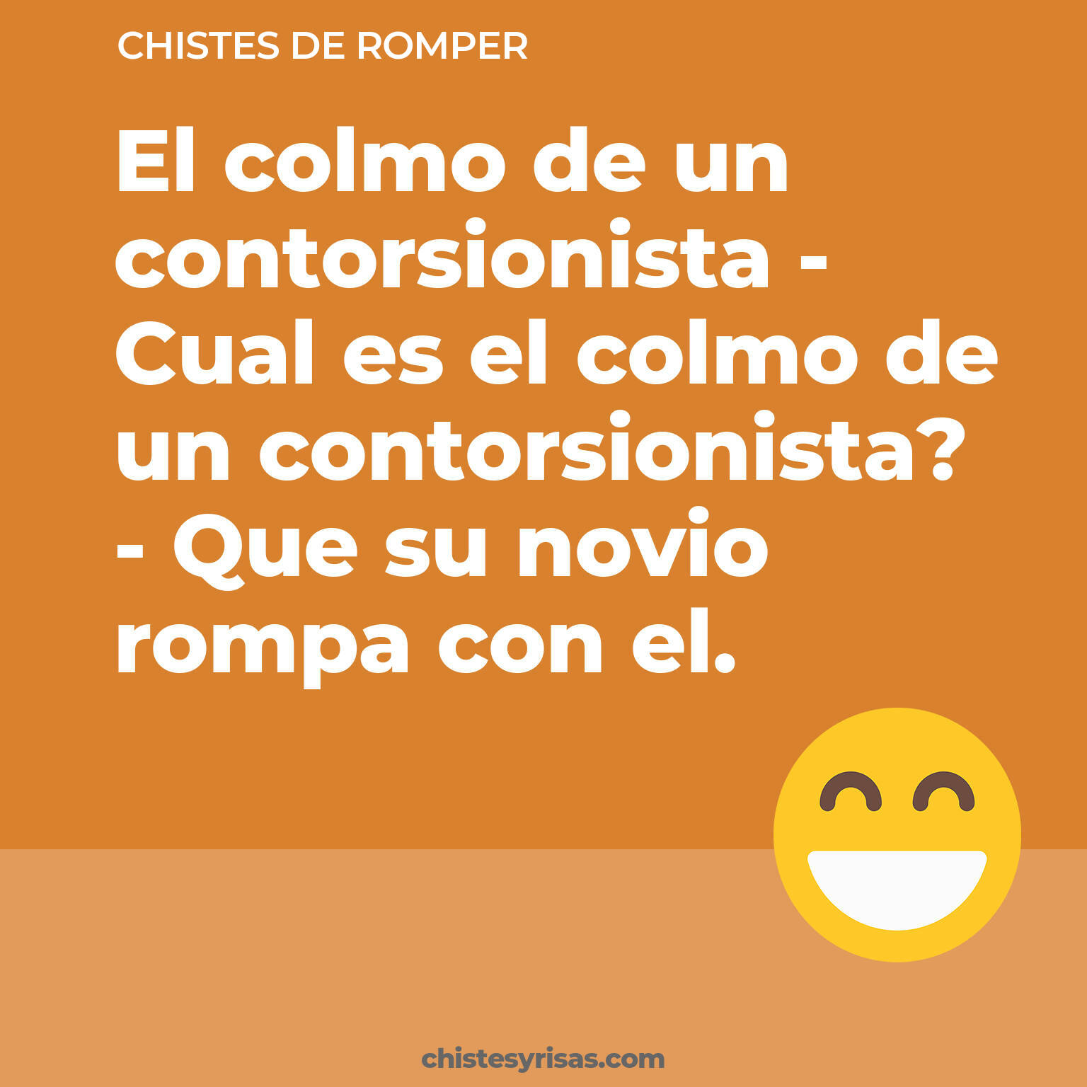 chistes de Romper más graciosos