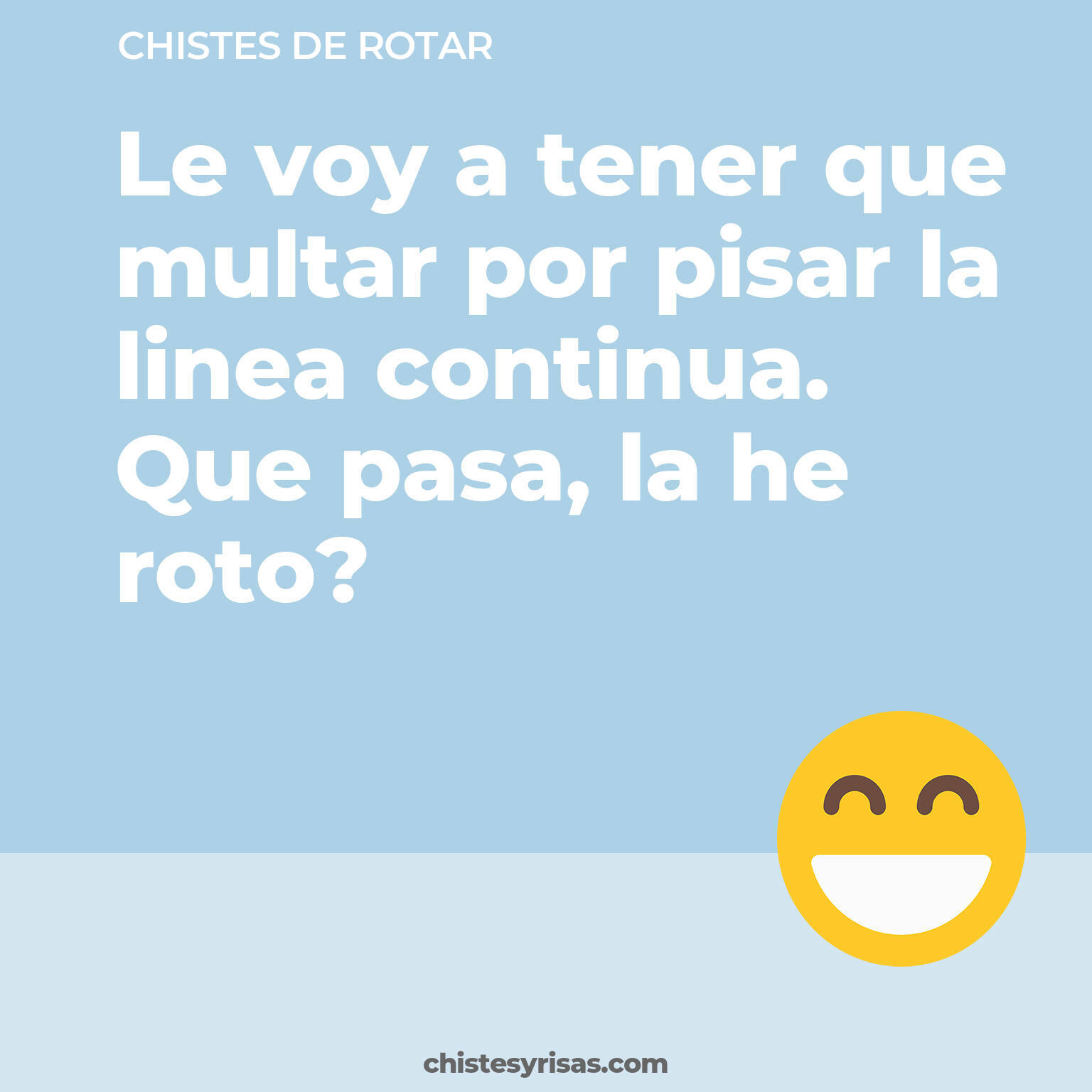 chistes de Rotar buenos