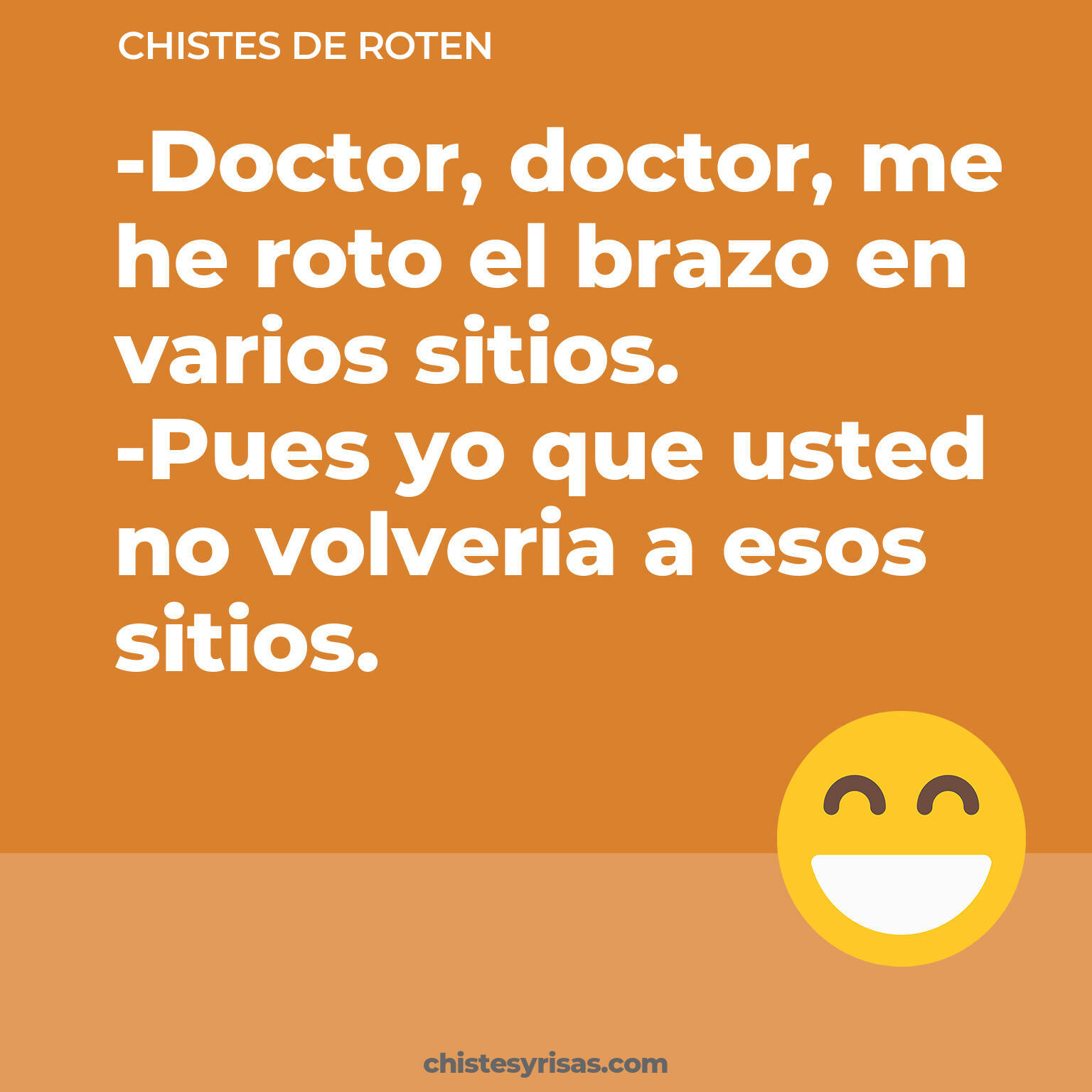 chistes de Roten más graciosos