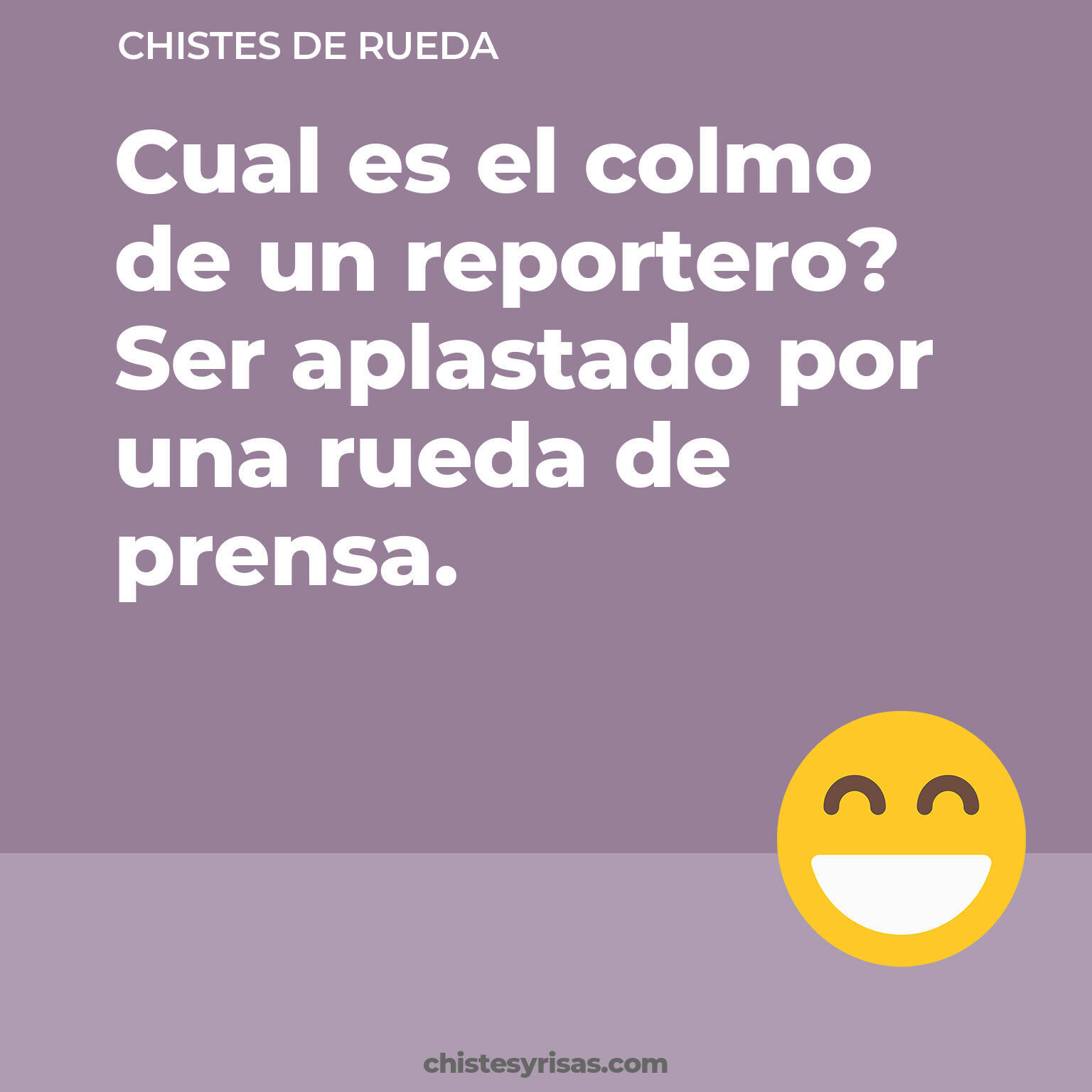 chistes de Rueda más graciosos