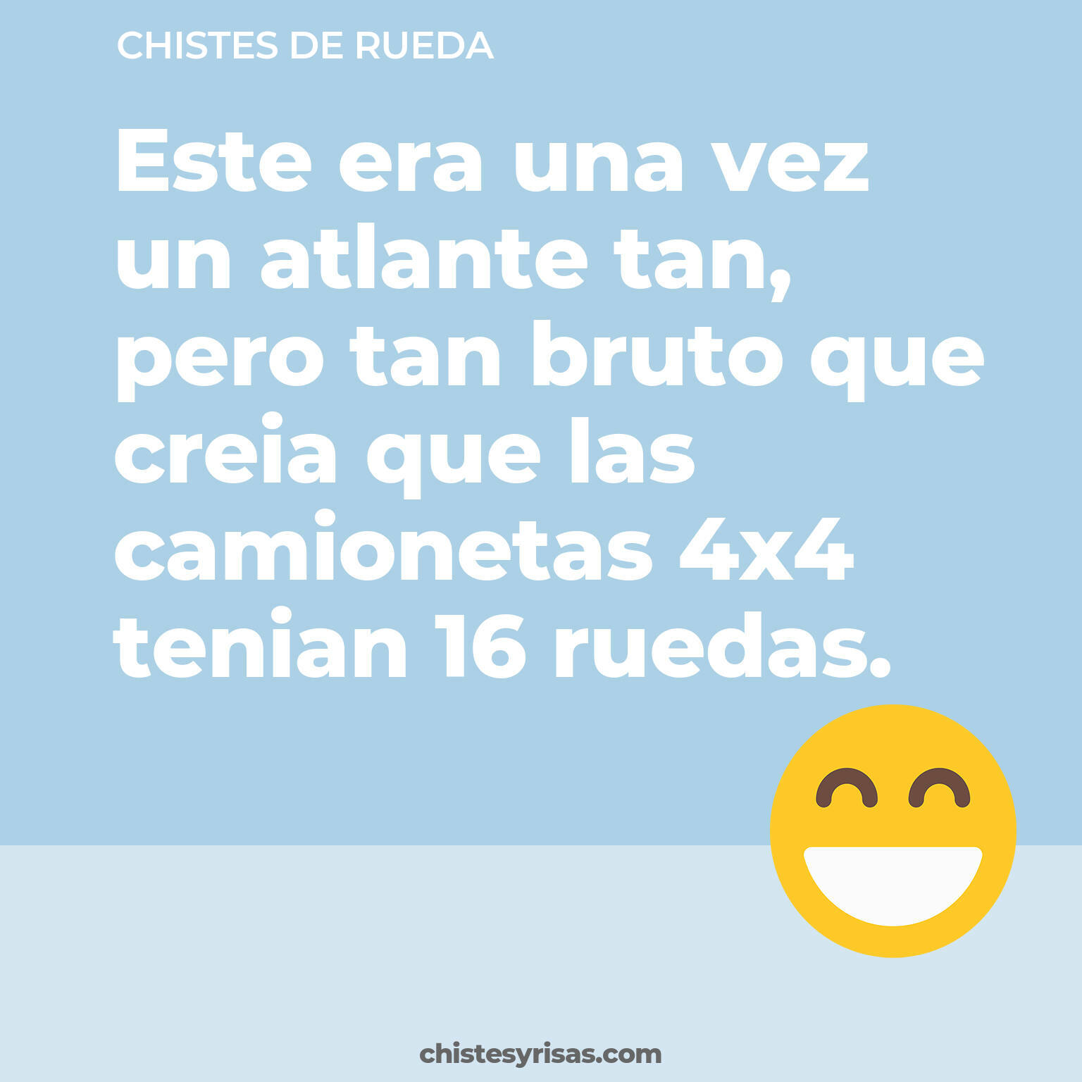 chistes de Rueda buenos foto para reir