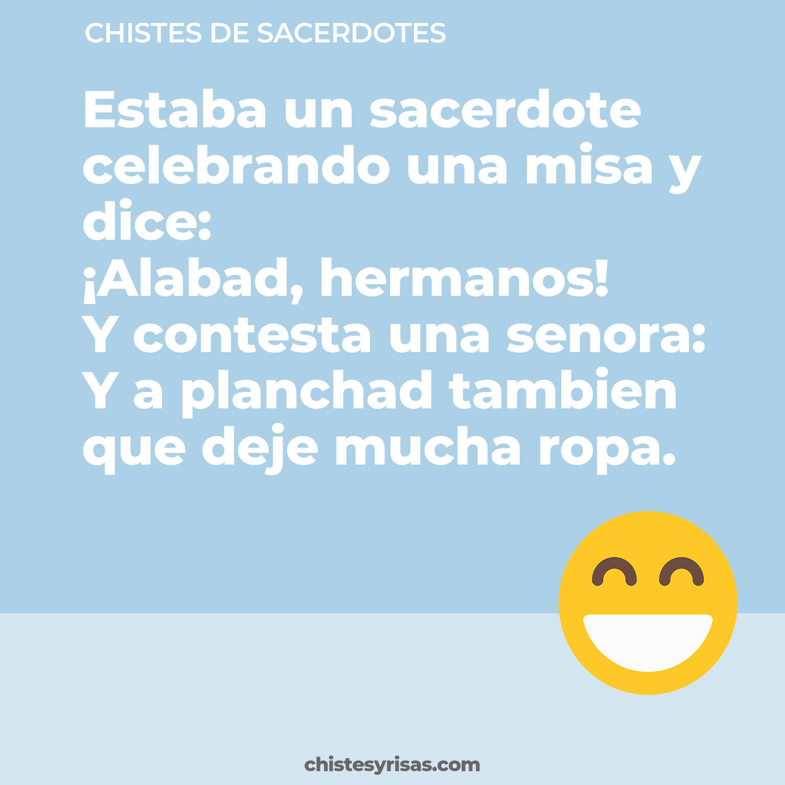 chistes de Sacerdotes cortos