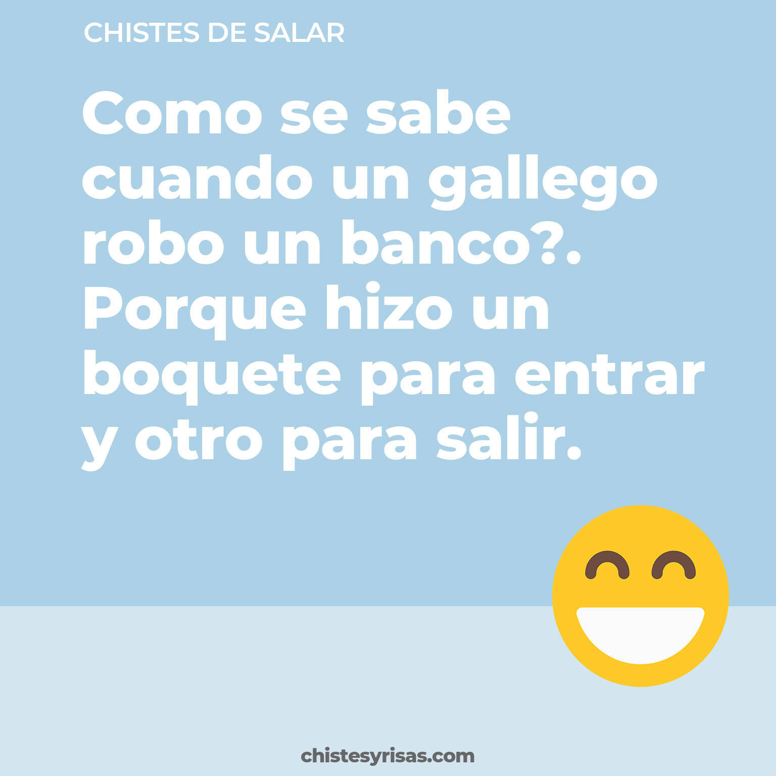 chistes de Salar buenos