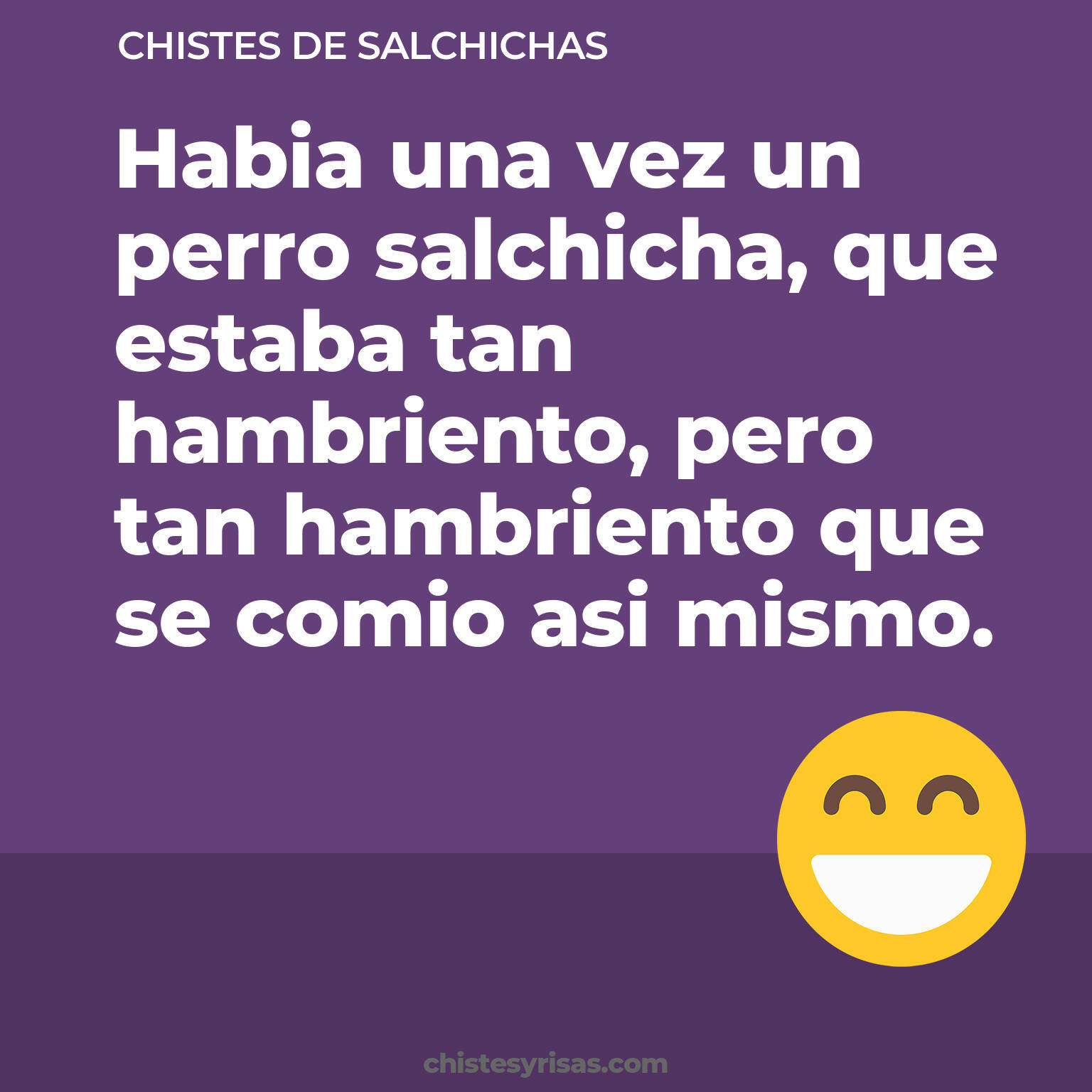 chistes de Salchichas más graciosos